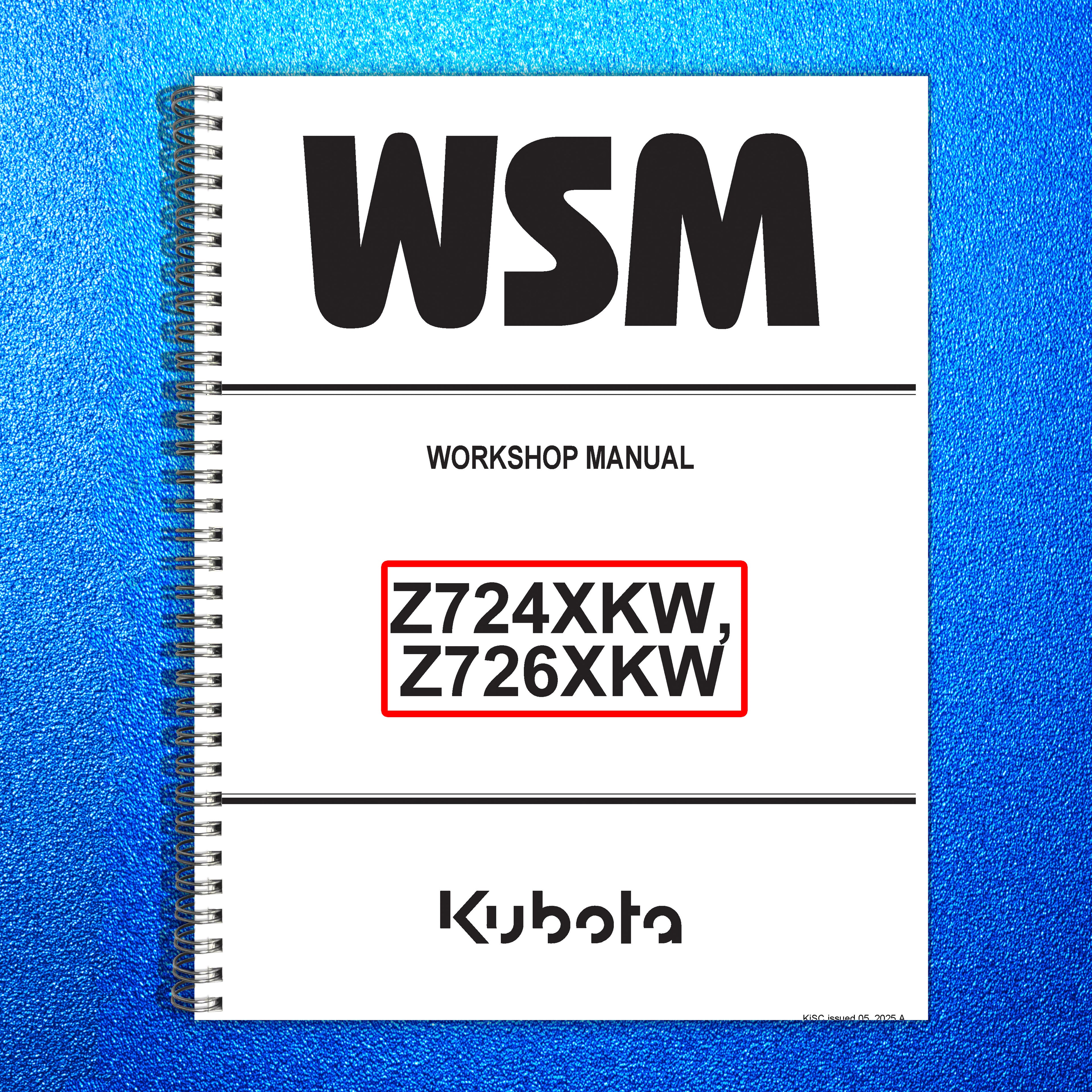KUBOTA Z724XKW Z726XKW Zero Turn Workshop Manual 2025, BOUND, COVERS, FOLDOUTS