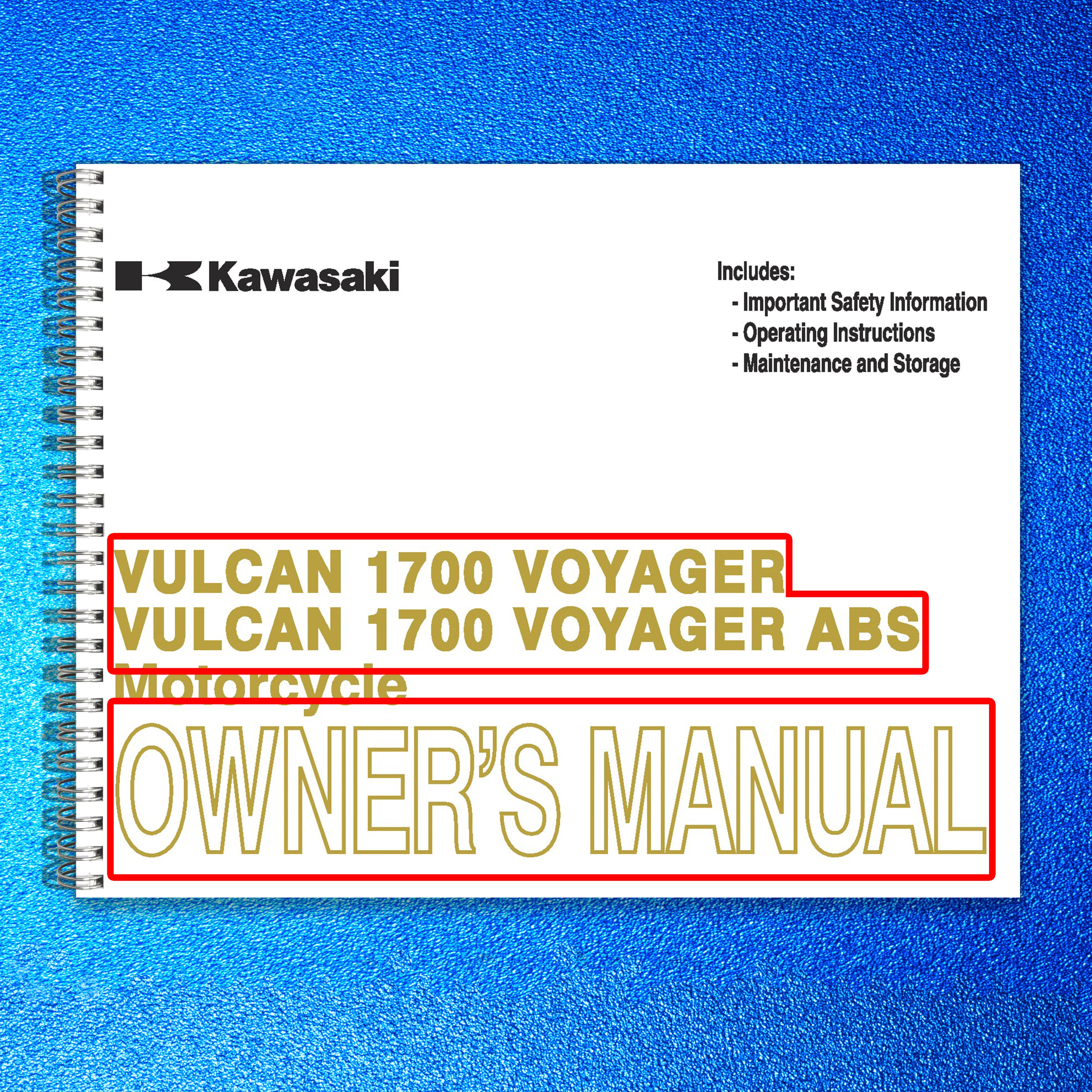 KAWASAKI Voyager 1700 ABS Motorcycle Owners Manual 2013 - WIRE BOUND - COVERS