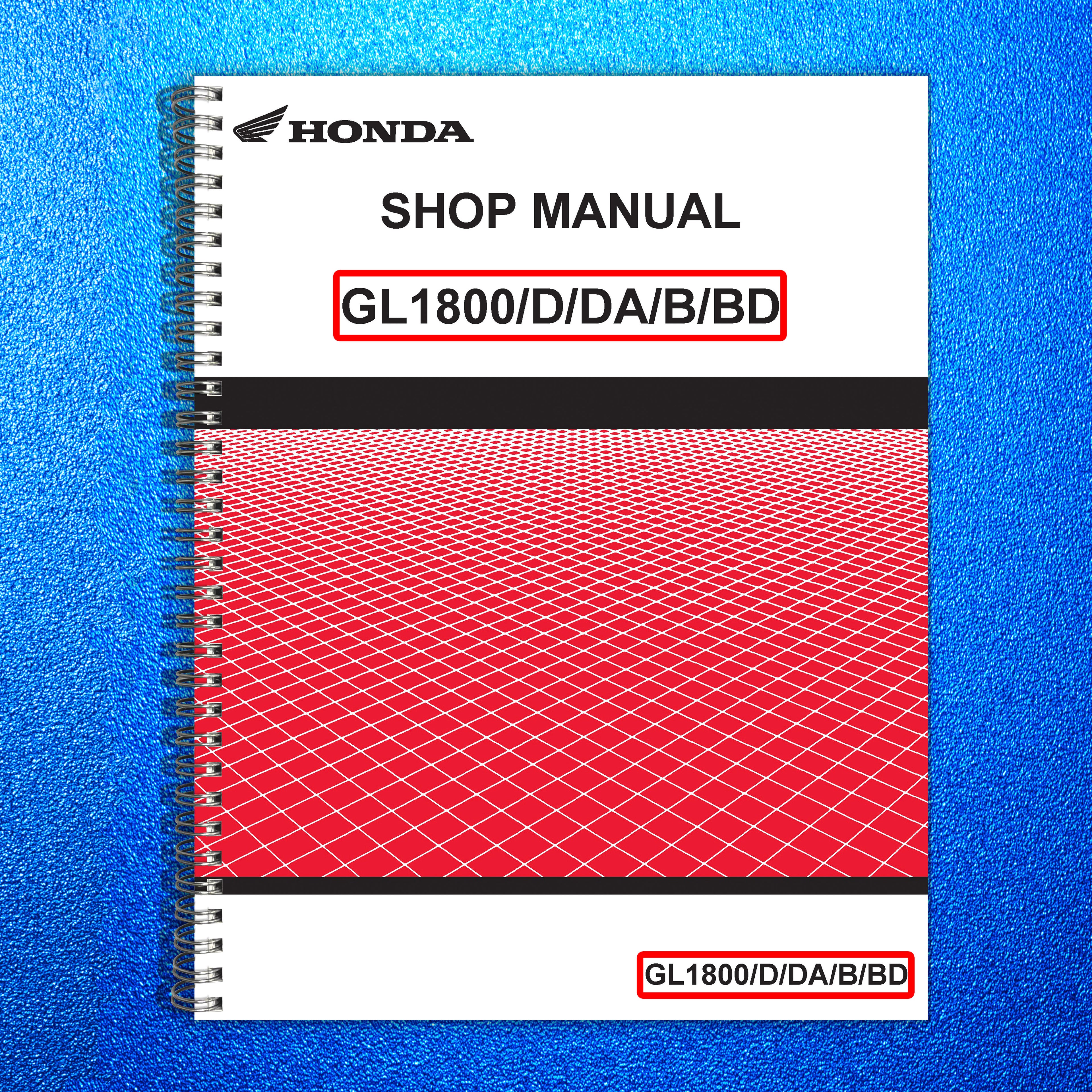 HONDA GL1800 Goldwing Motorcycle Shop Manual - BOUND - COVERS - XL FOLDOUT PAGES