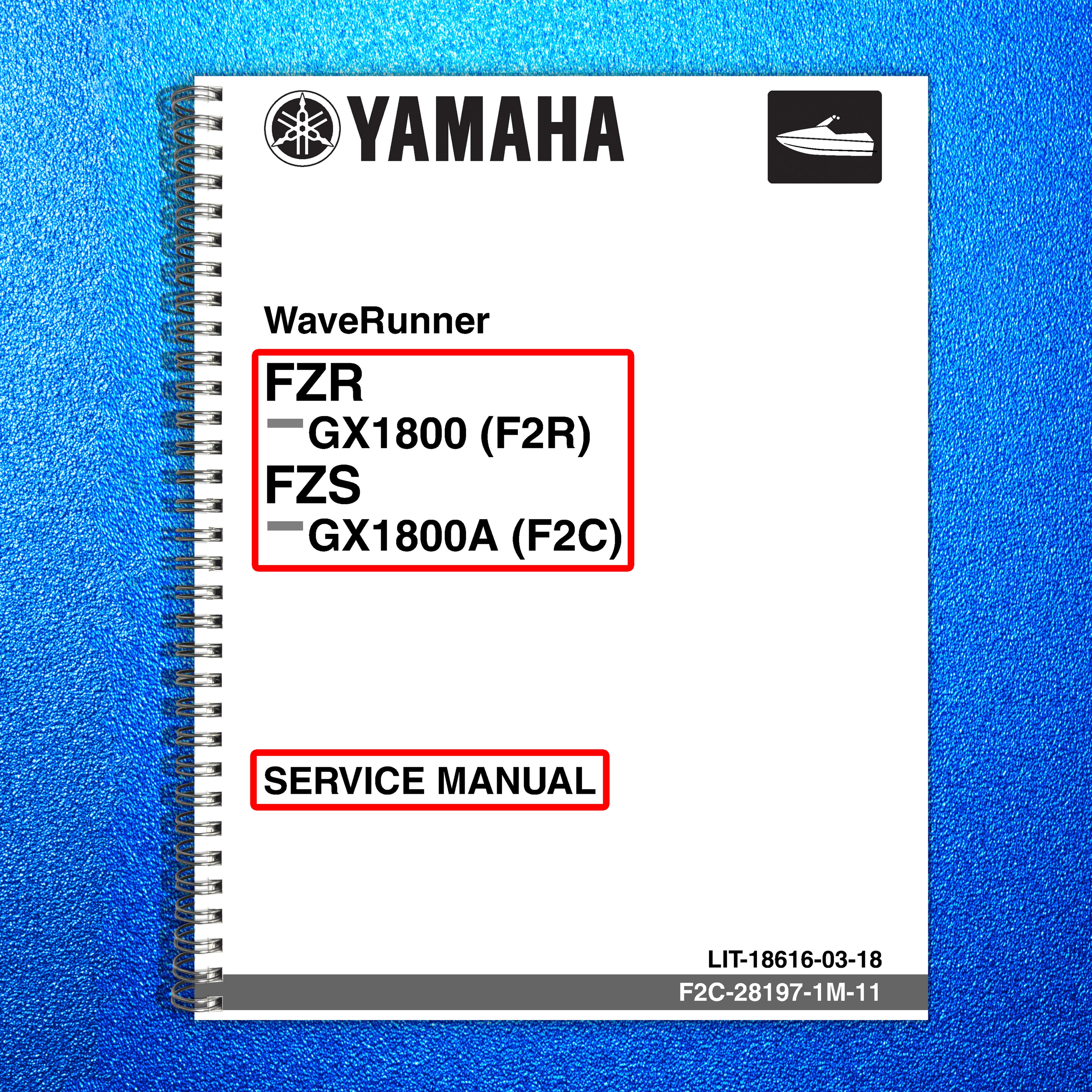 YAMAHA FZR GX1800 FZS GX1800A Service Manual - WIRE BOUND - TOUGH COVERS