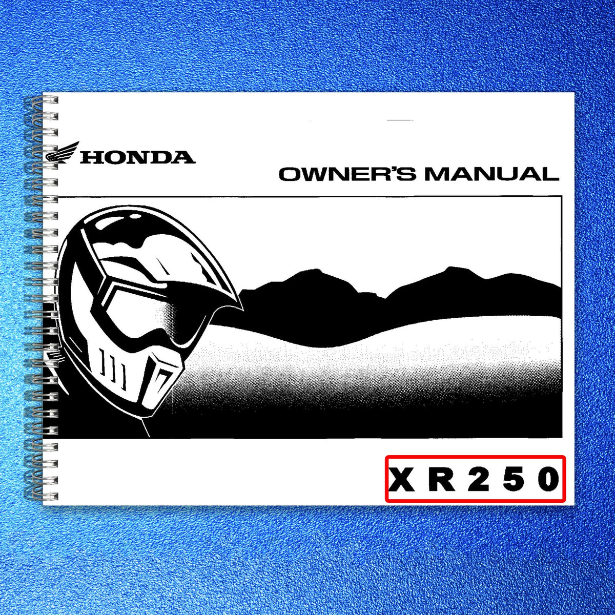 HONDA XR250 Owners Manual 2006 - BOUND - COVERS - XL FOLDOUT PAGES