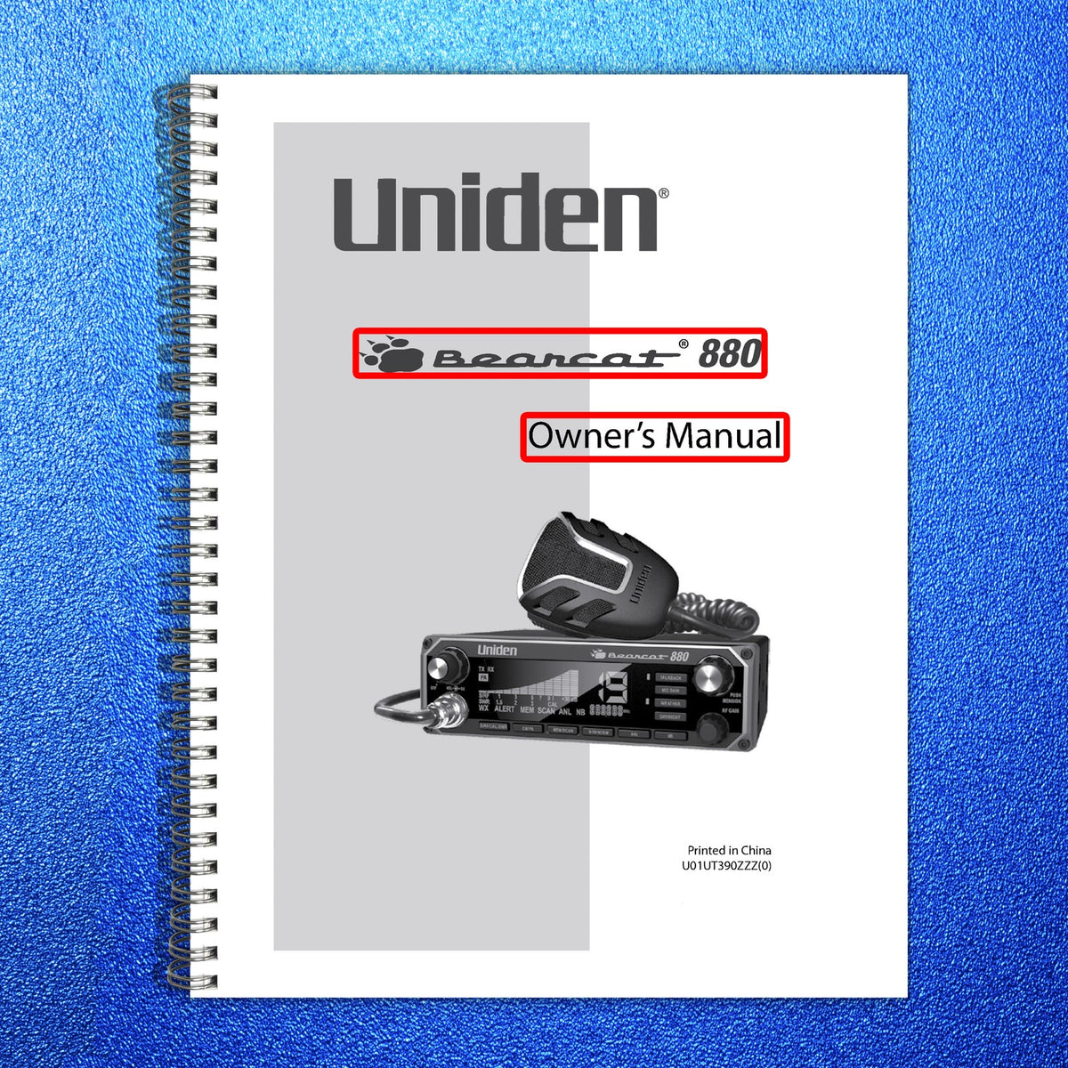 UNIDEN Bearcat 880 CB Radio Owners Manual - STEEL WIRE BOUND - TOUGH COVERS