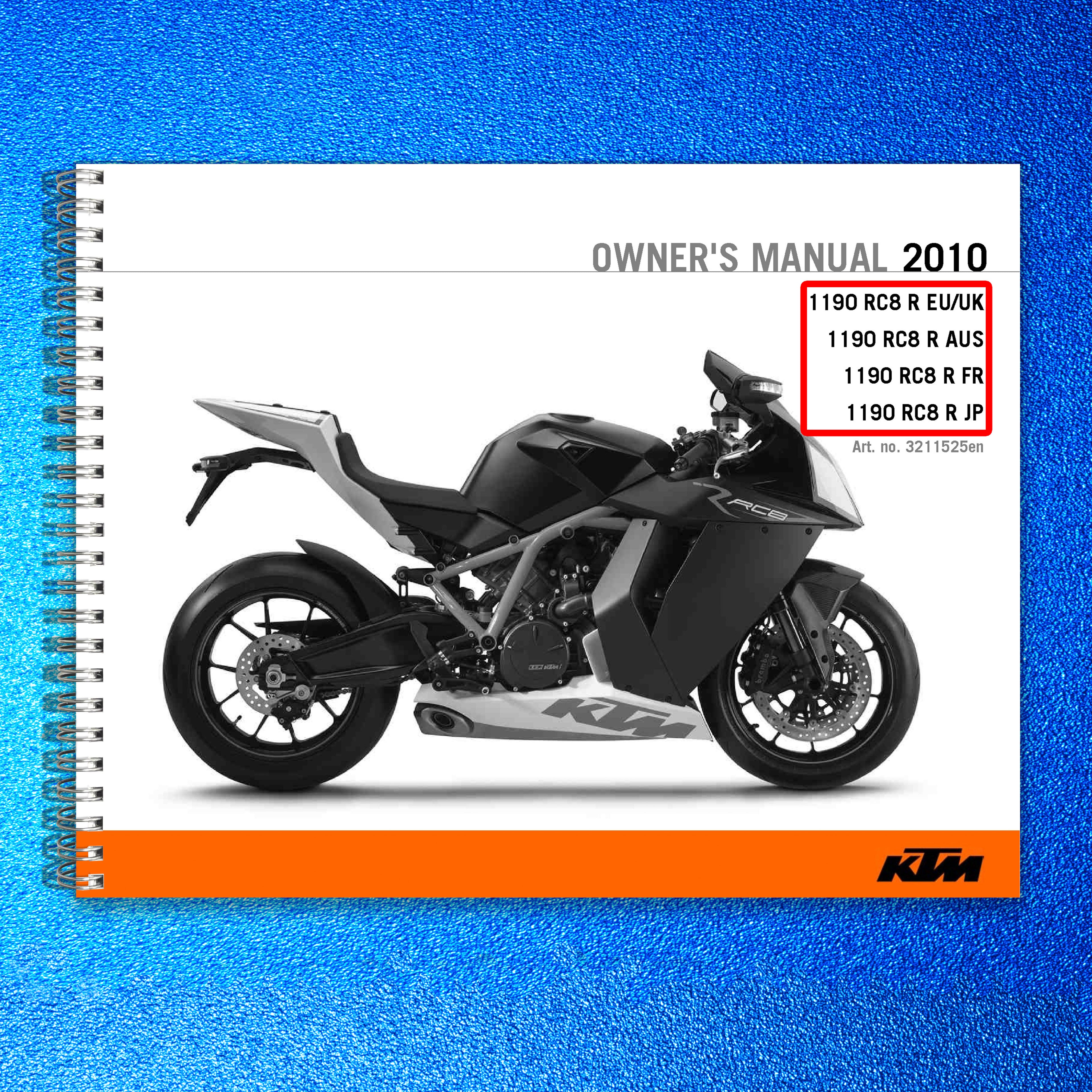 KTM 1190 RC8 R Owners Manual 2010 - STEEL WIRE BOUND - PROTECTIVE COVERS