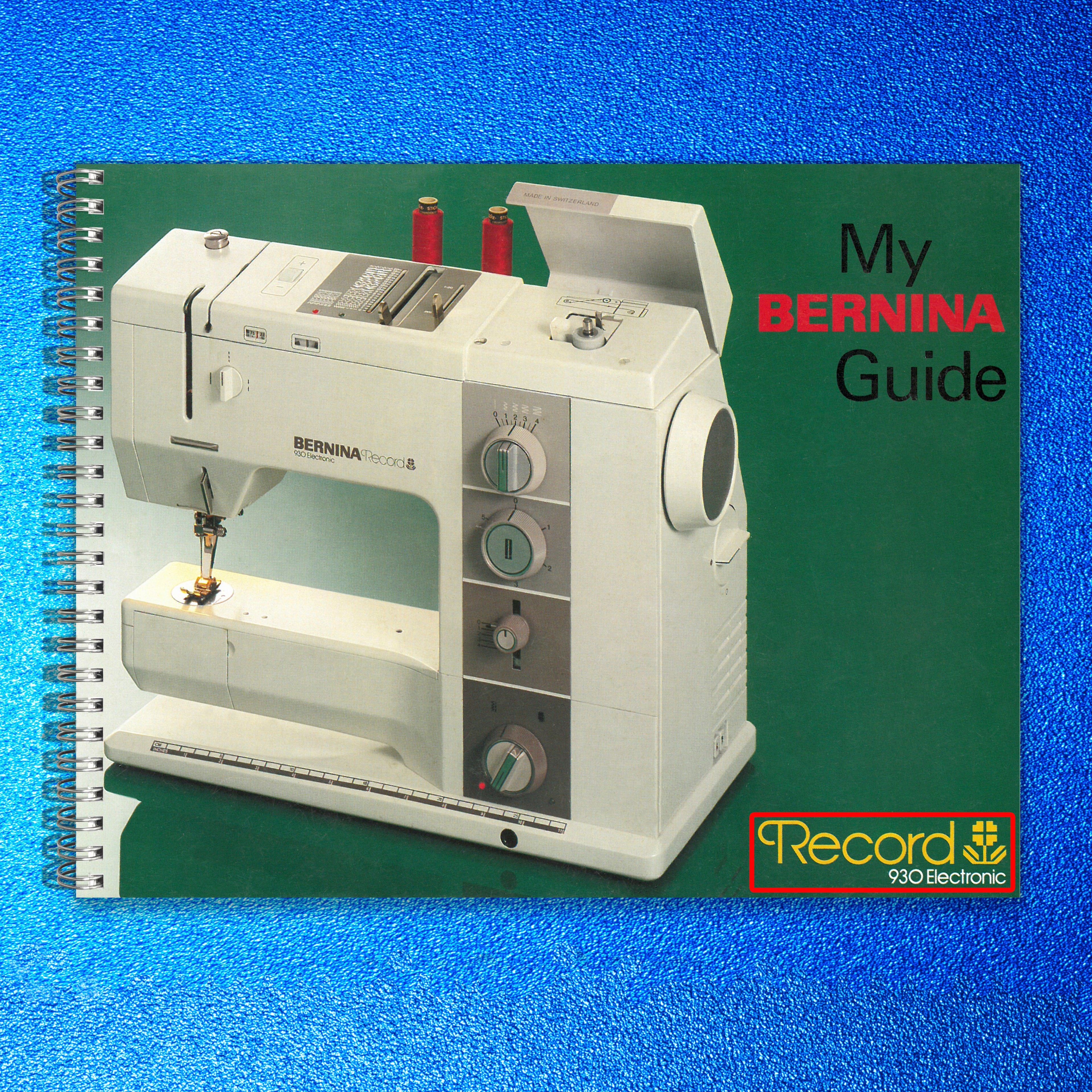 BERNINA 930 Record 930 Electronic User Manual Owners Guide - WIRE BOUND - COLOR