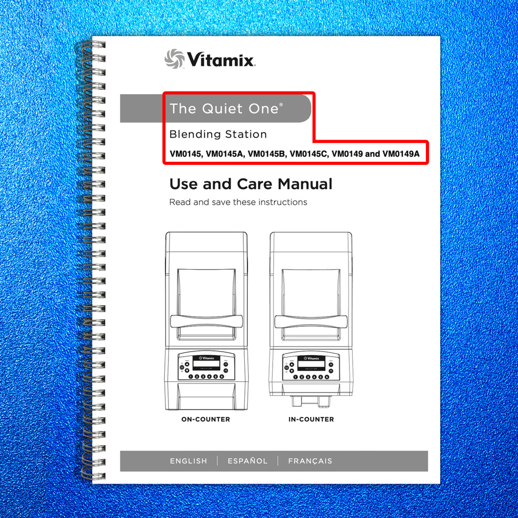 VITAMIX The Quiet One Blender Series VM0145 A B C VM0149 A Manual, BOUND, COVERS