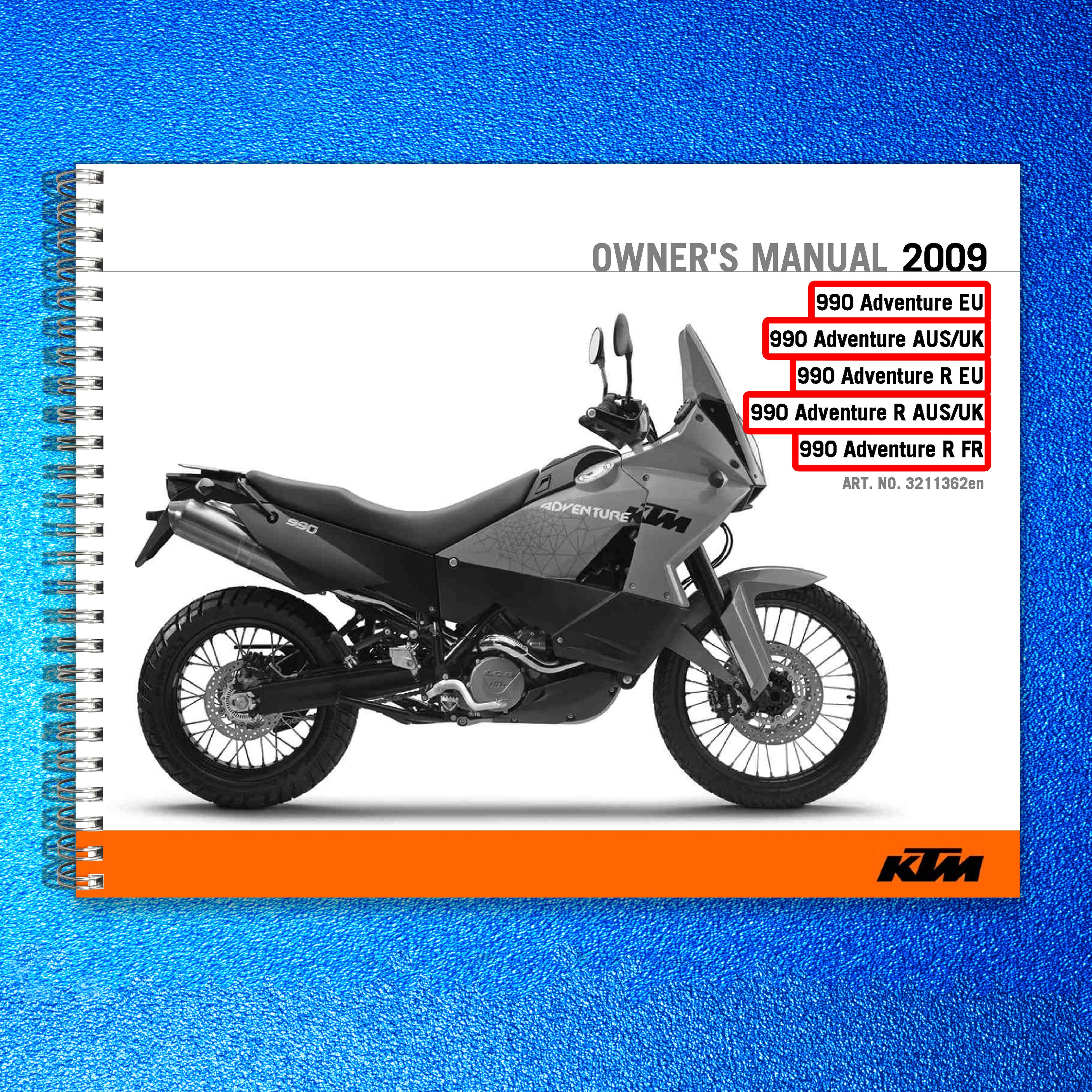 KTM 990 Adventure 990 Adventure R Owners Manual 2009 - WIRE BOUND - TOUGH COVERS