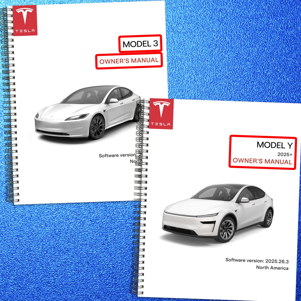TESLA Model 3 Model Y 2025 Operators Manual BUNDLE - WIRE BOUND - TOUGH COVERS