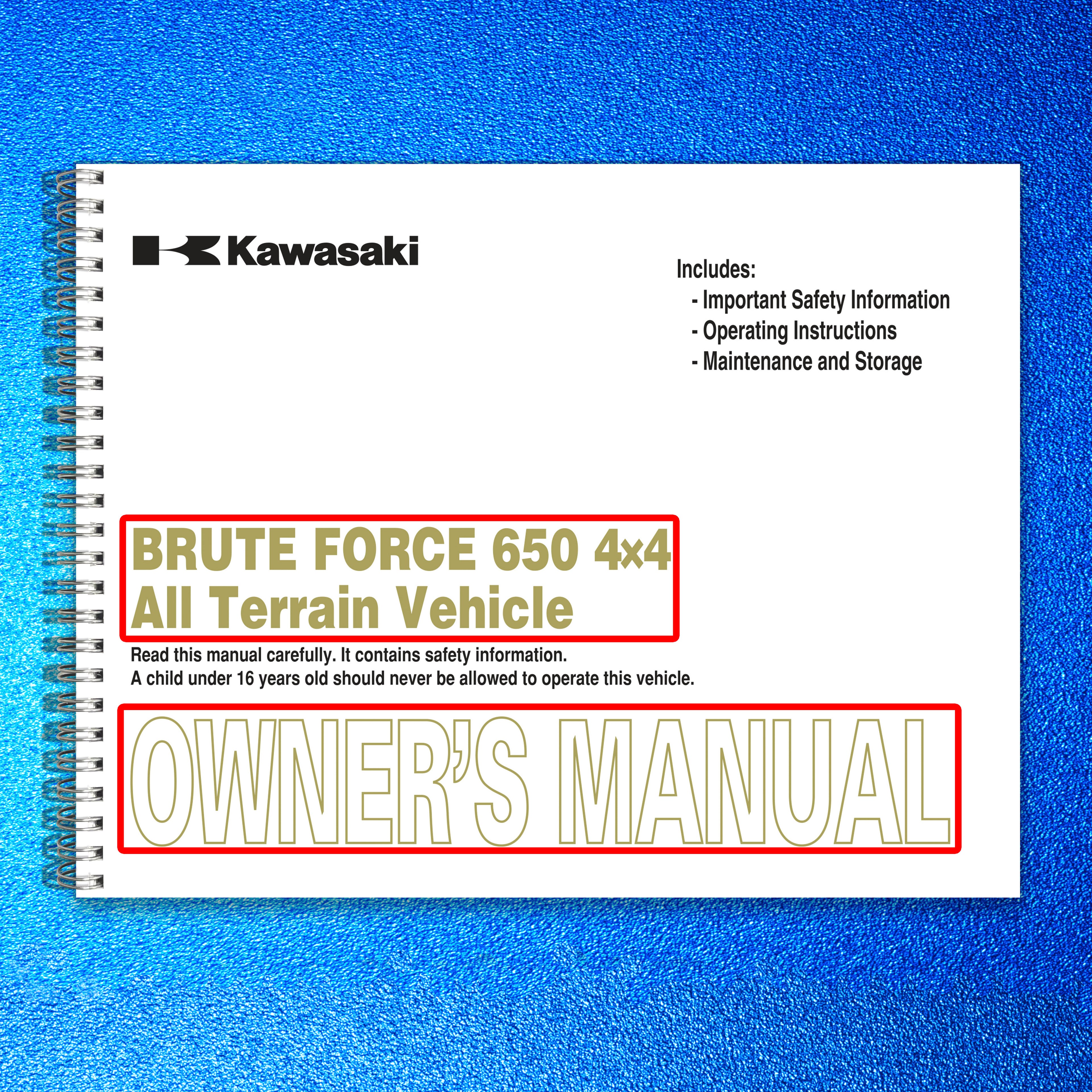 KAWASAKI Brute Force 650 4x4 Owners Manual 2009 - WIRE BOUND - TOUGH COVERS