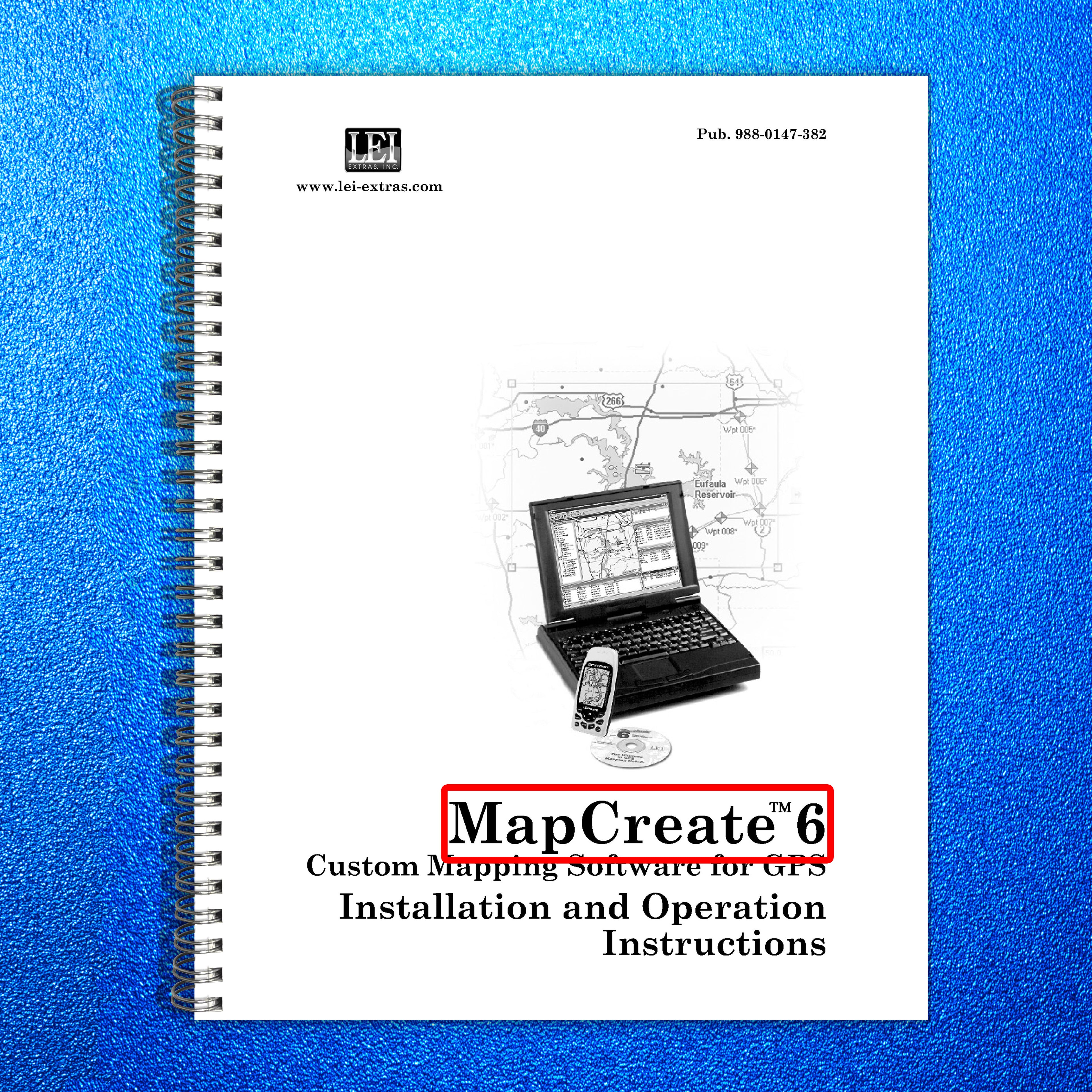 LOWRANCE electronic MapCreate 6 User Manual - STEEL WIRE BOUND - TOUGH COVERS