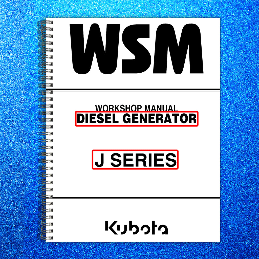 KUBOTA J SERIES DIESEL GENERATOR J106 - J324 WORKSHOP MANUAL - STEEL WIRE BOUND