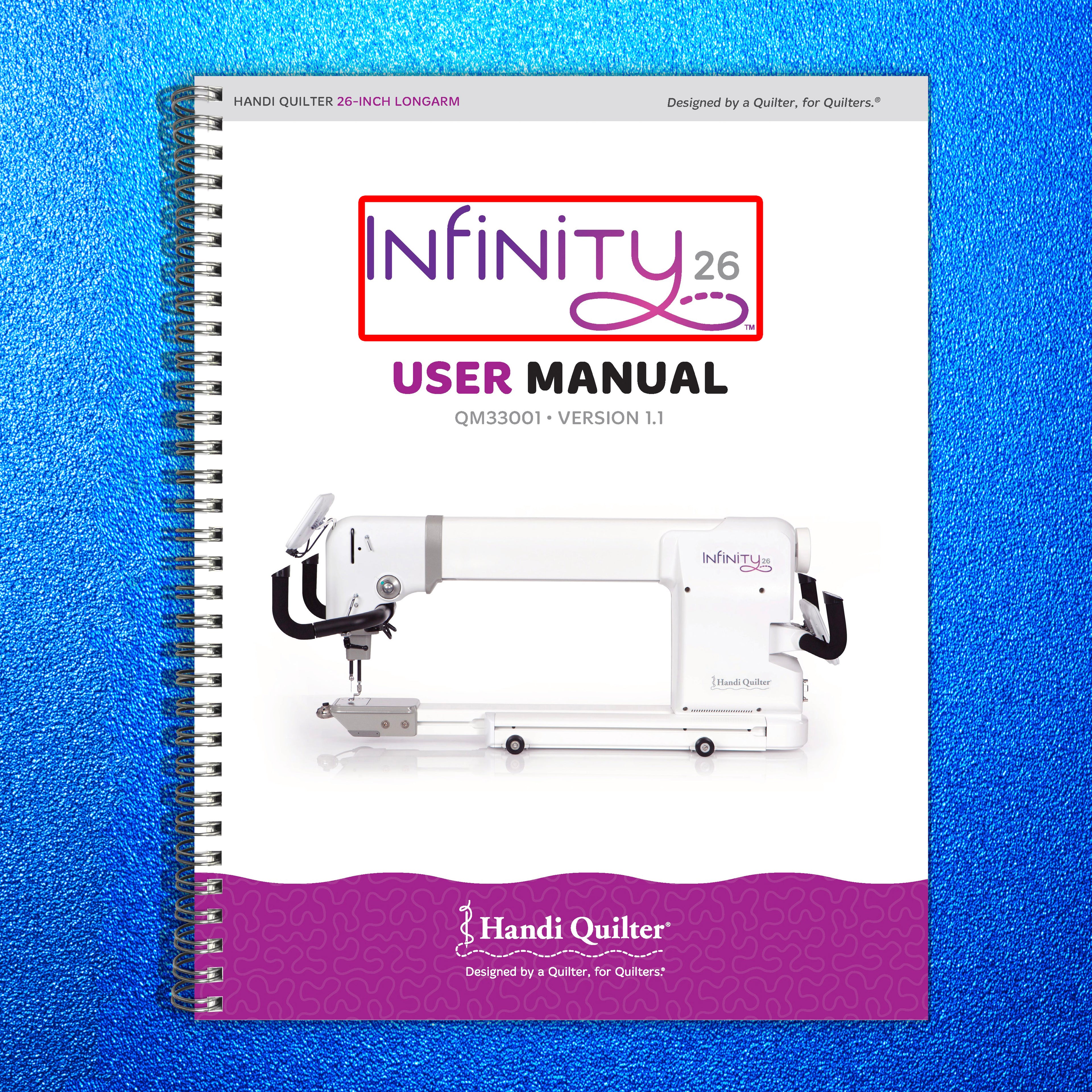 HANDI QUILTER Infinity 26-Inch Longarm User Manual 2015 - WIRE BOUND - COVERS