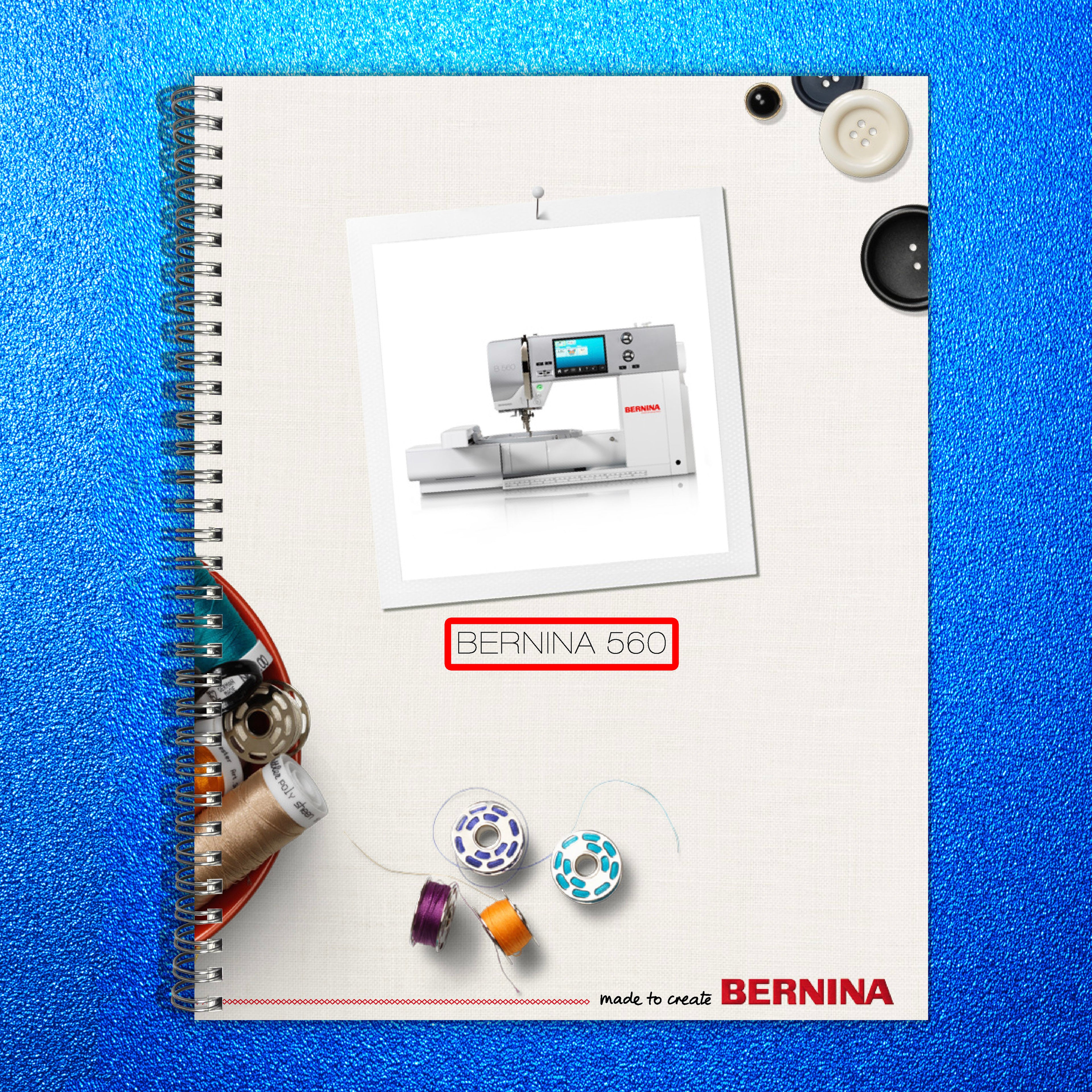 BERNINA 560 Sewing Machine User Manual - STEEL WIRE BOUND - PROTECTIVE COVERS