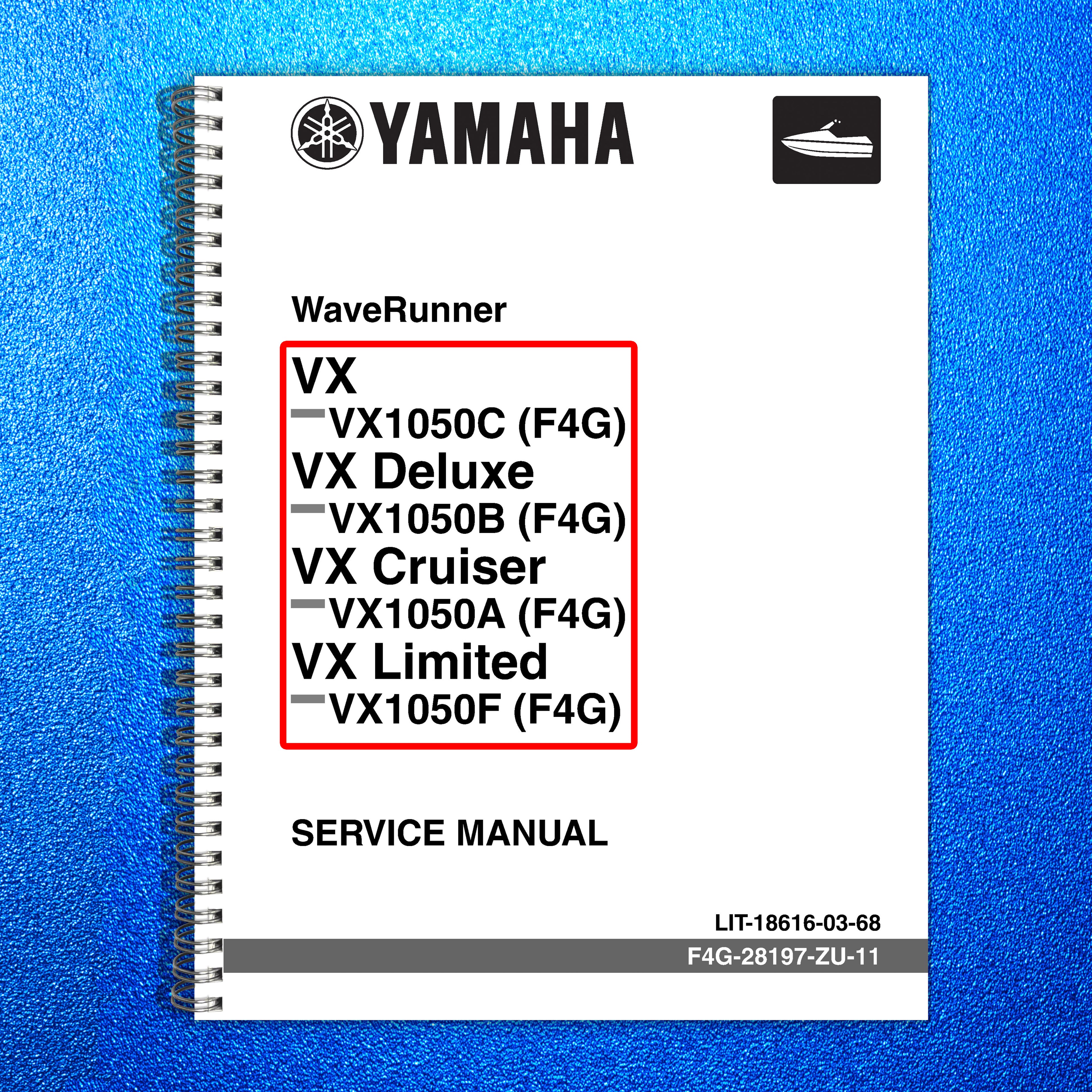 YAMAHA WaveRunner VX1050C F4G Deluxe VX1050B Cruiser Limited Service Manual
