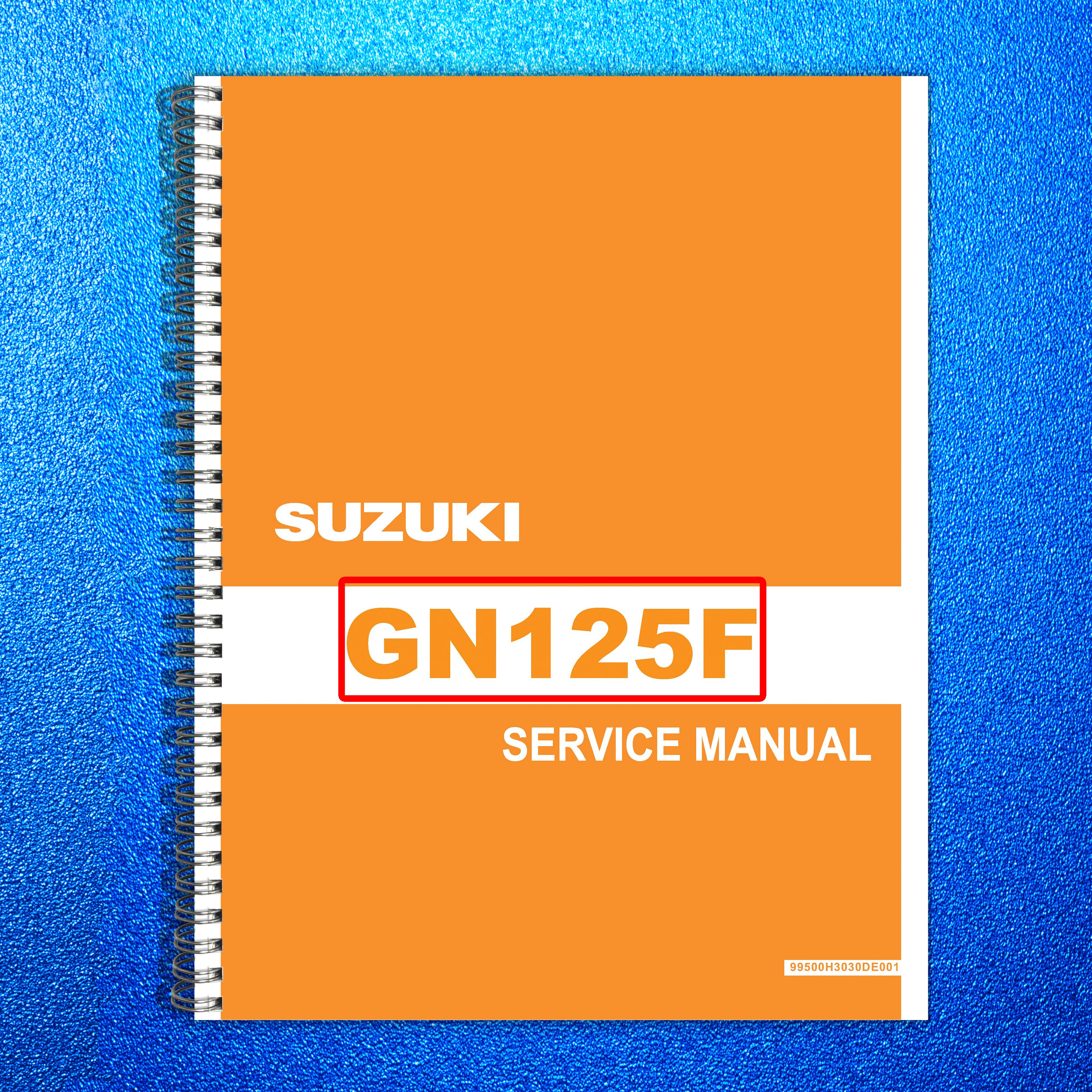 SUZUKI GN125F Service Manual 2014 - STEEL WIRE BOUND - PROTECTIVE COVERS