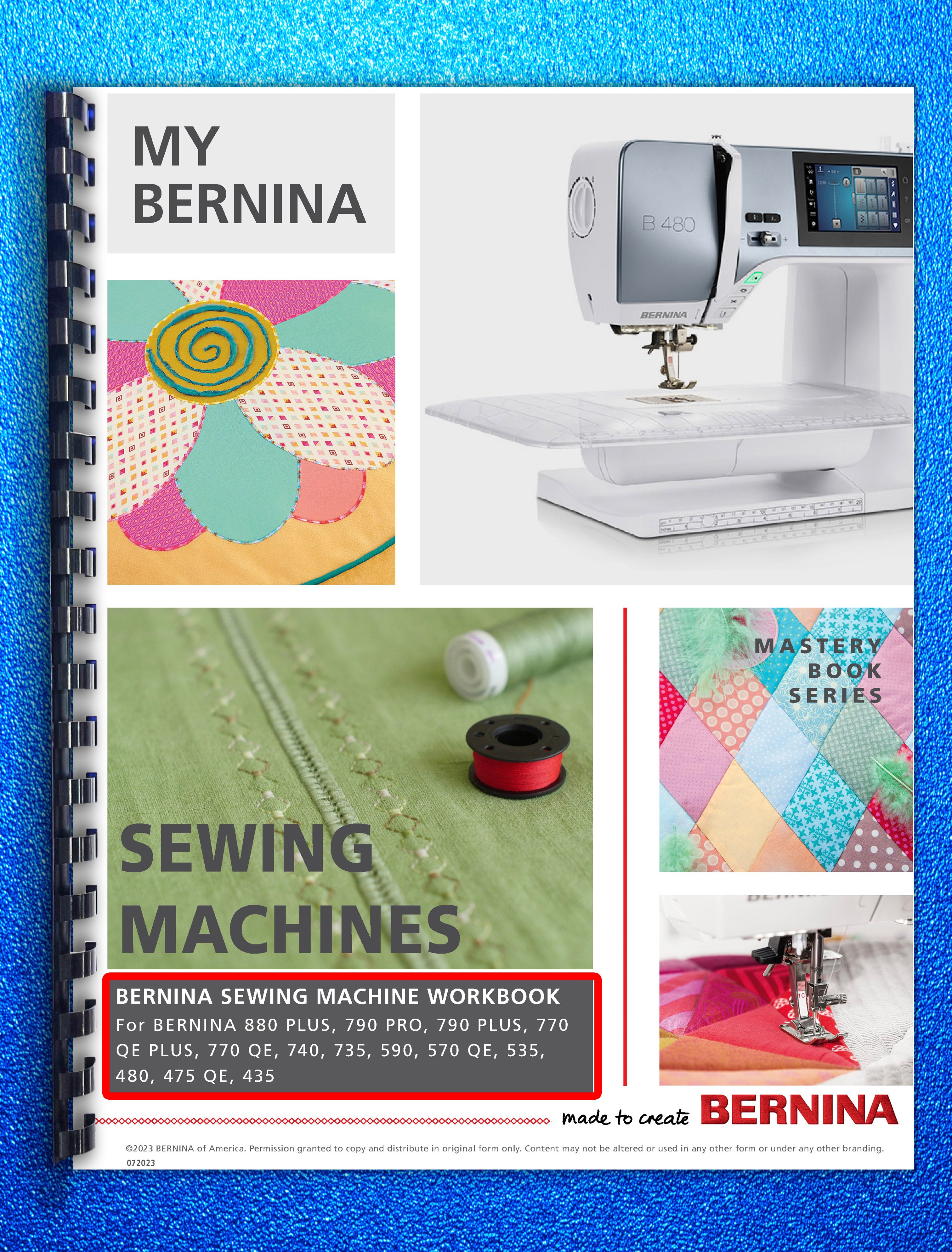 Bernina Mastery SEWING Workbook 790 Pro + 880 + 770 QE + 480 475 435 535 570 590