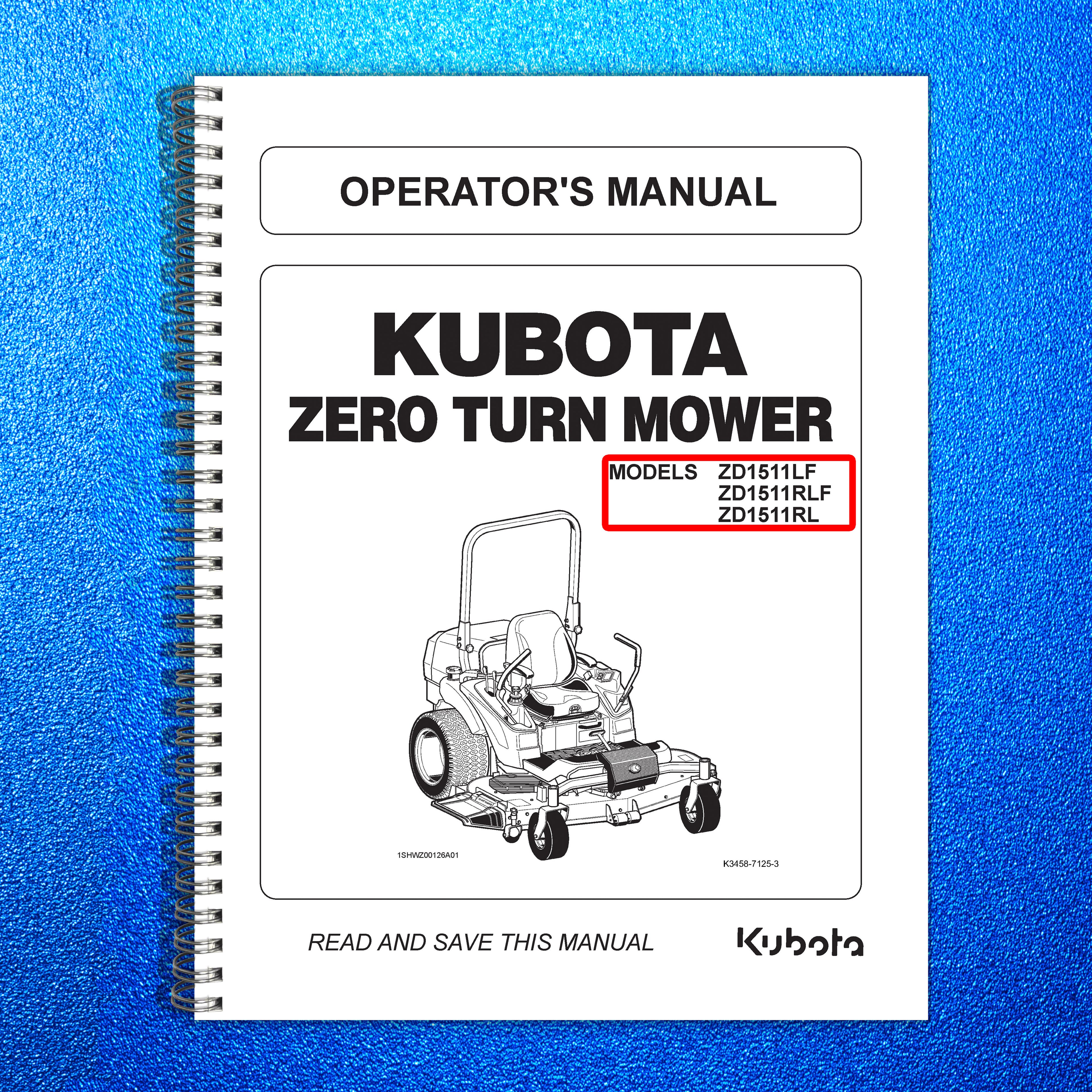 KUBOTA ZD1511LF ZD1511RLF ZD1511RL Operators Manual - WIRE BOUND - TOUGH COVERS