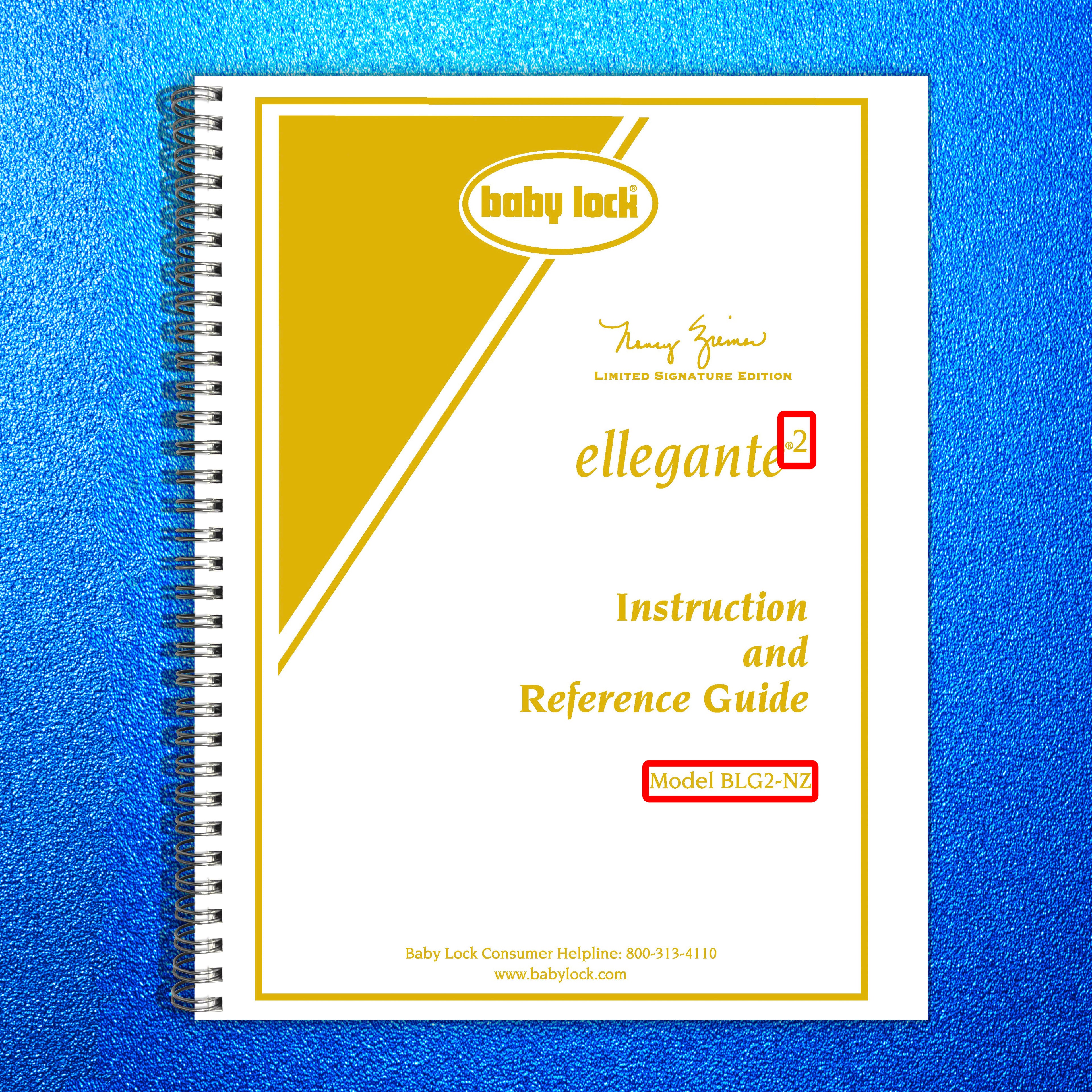 BABY LOCK Ellegante 2 BLG2-NZ Nancy Zieman Instruction Manual - WIRE BOUND