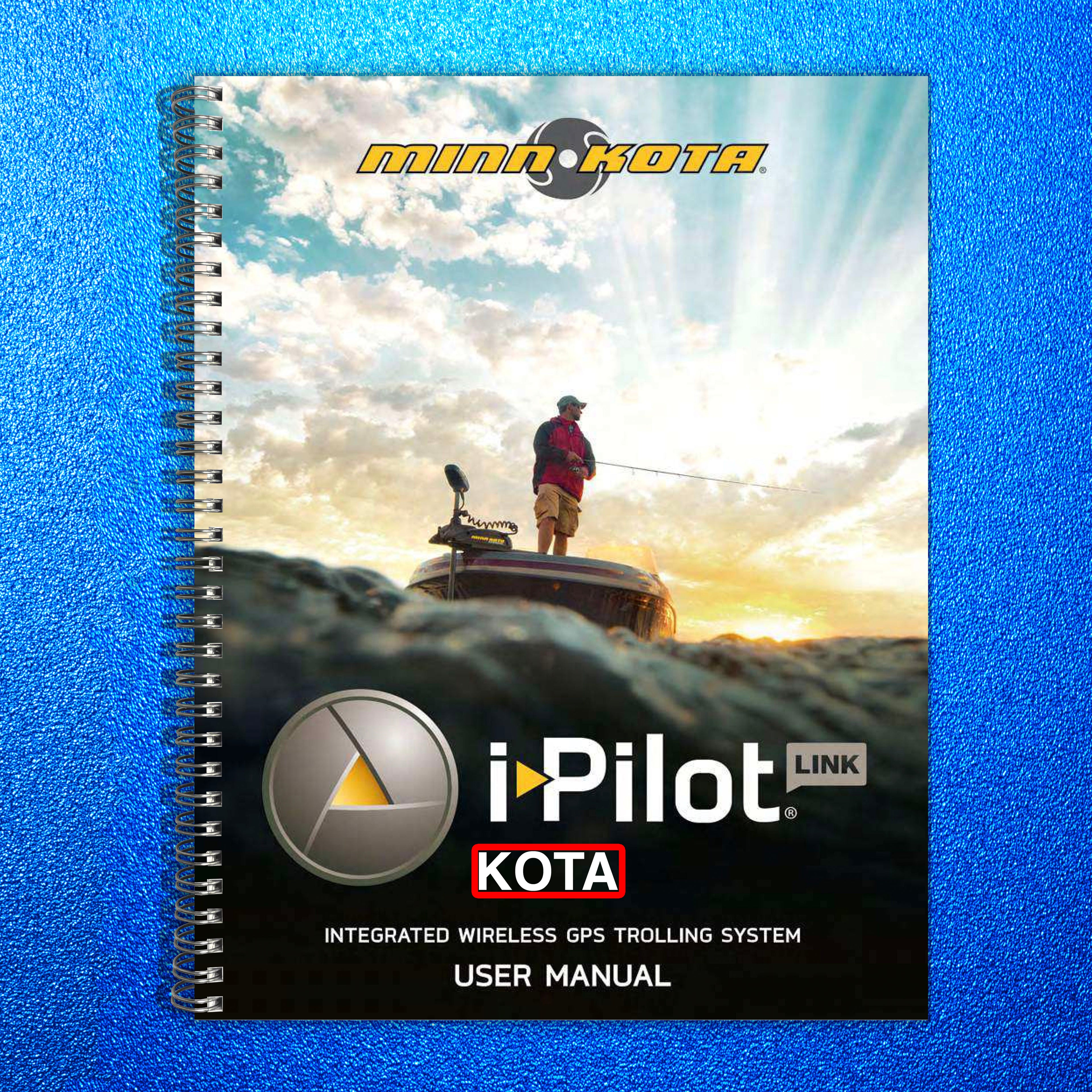 MINN KOTA i-Pilot Link Trolling Motor Owners Manual 2015 - WIRE BOUND - COVERS