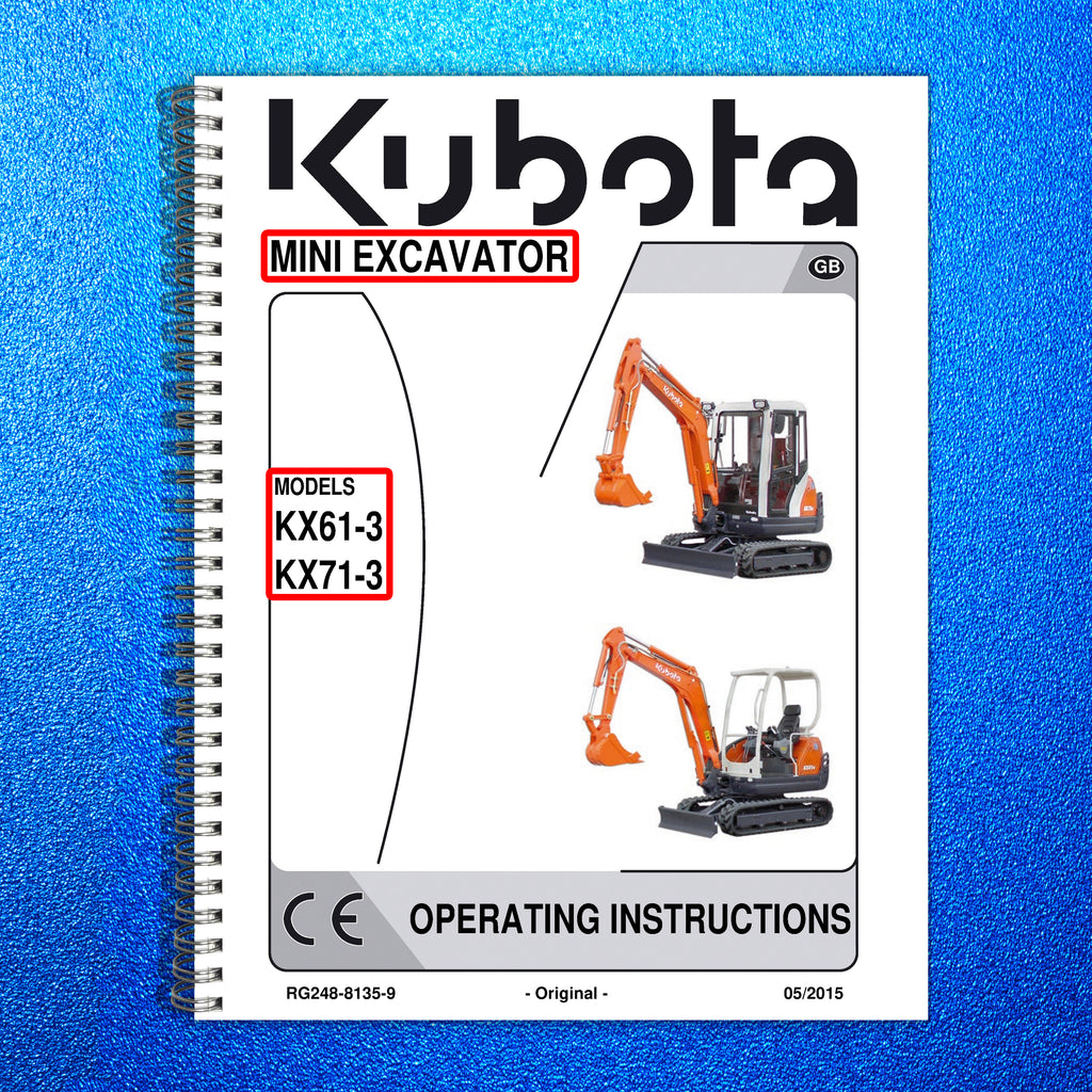 KUBOTA KX61-3 KX71-3 OPERATORS MANUAL - STEEL WIRE BOUND - PROTECTIVE COVERS