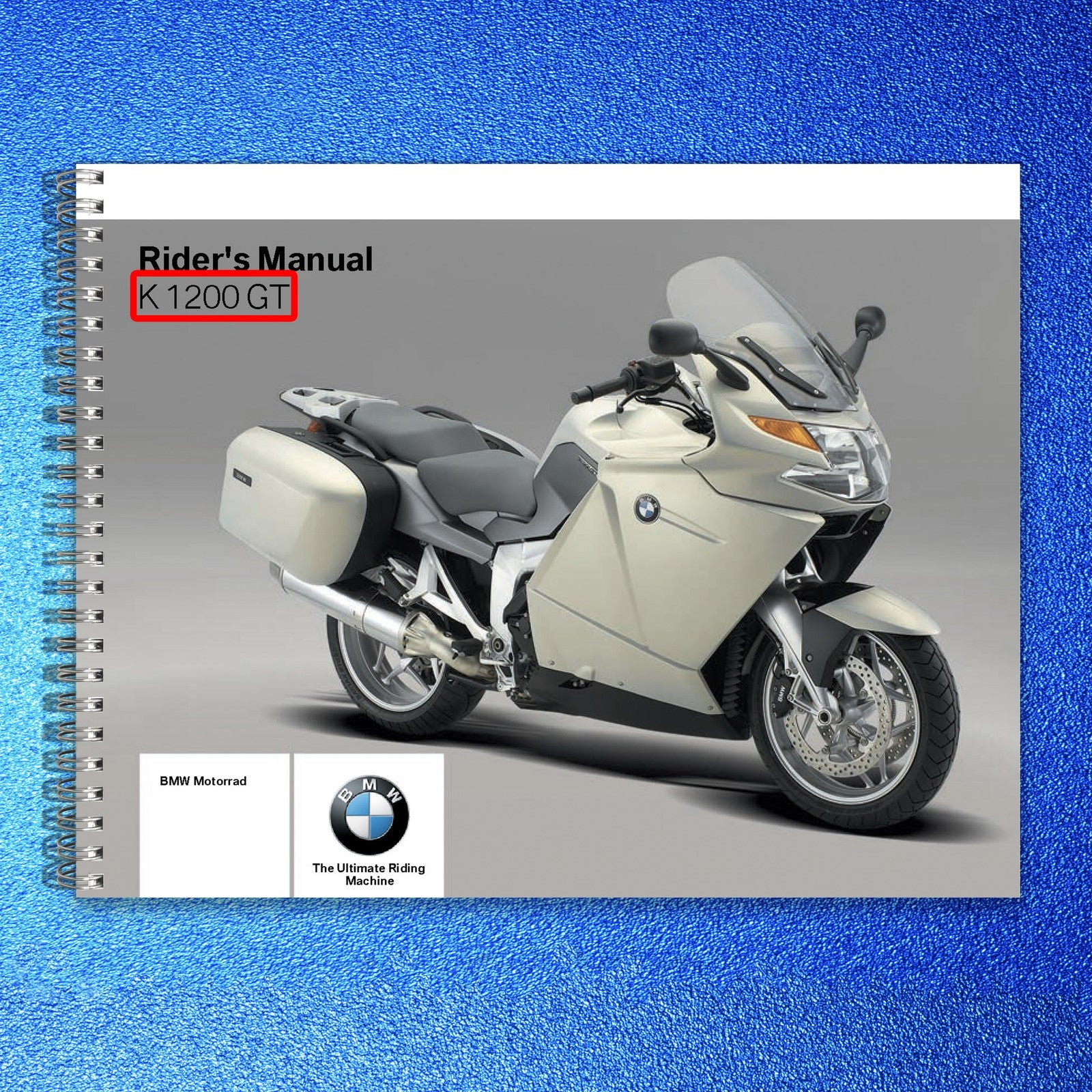 BMW K1200GT Riders Manual - STEEL WIRE BOUND - PROTECTIVE COVERS
