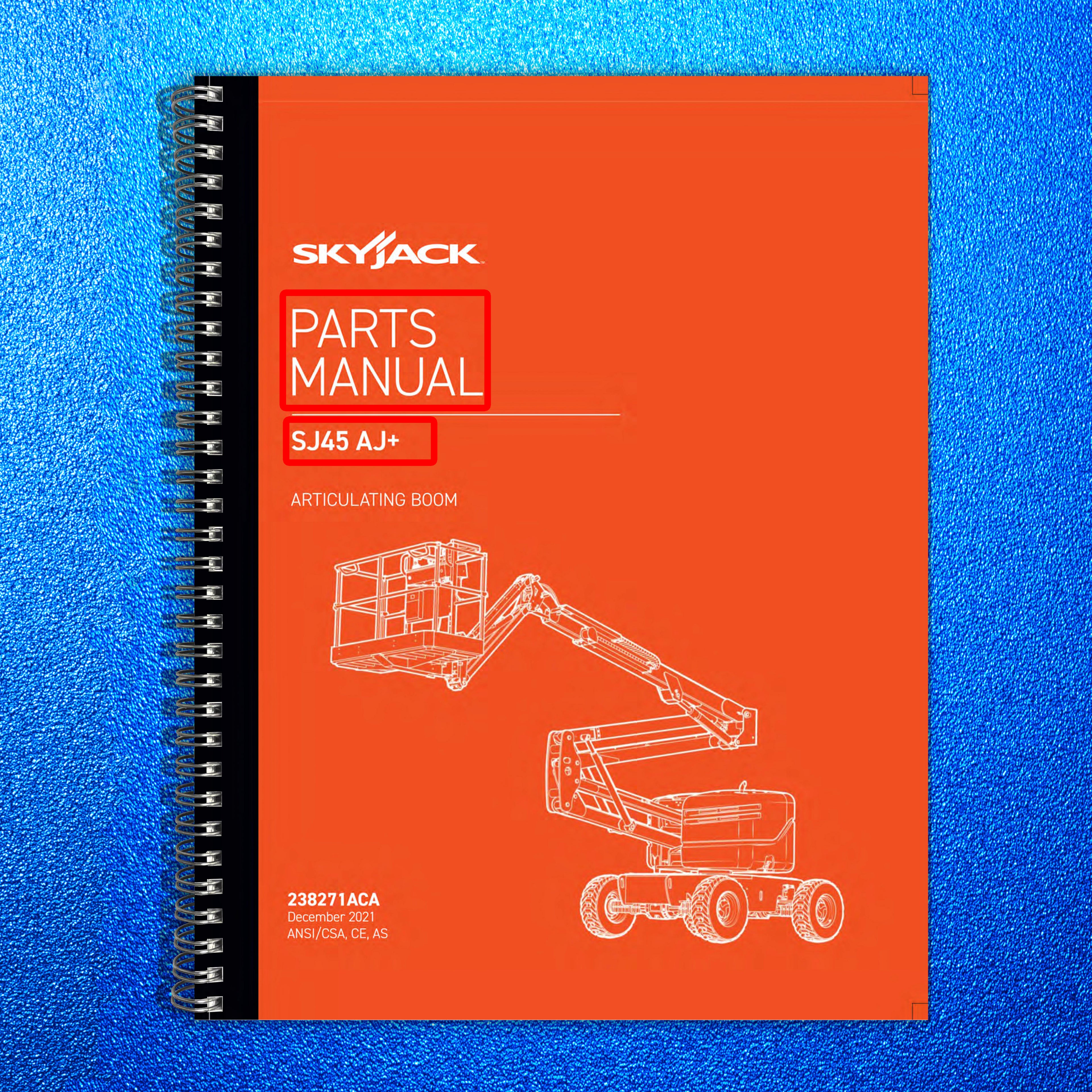SKYJACK SJ45 AJ Articulating Boom Parts Manual 2021 - WIRE BOUND - TOUGH COVERS