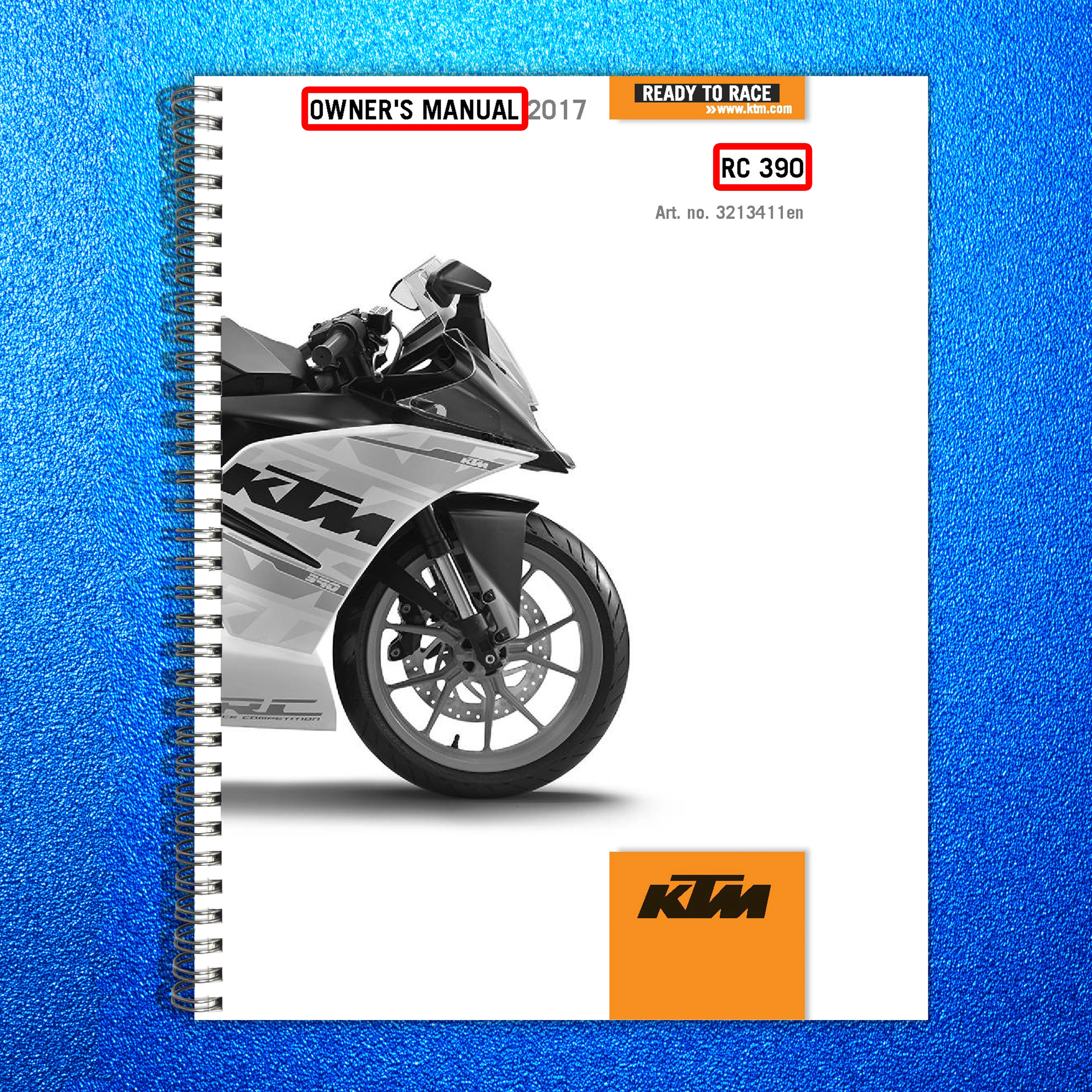 KTM RC 390 Owners Manual 2017 - STEEL WIRE BOUND - PROTECTIVE COVERS