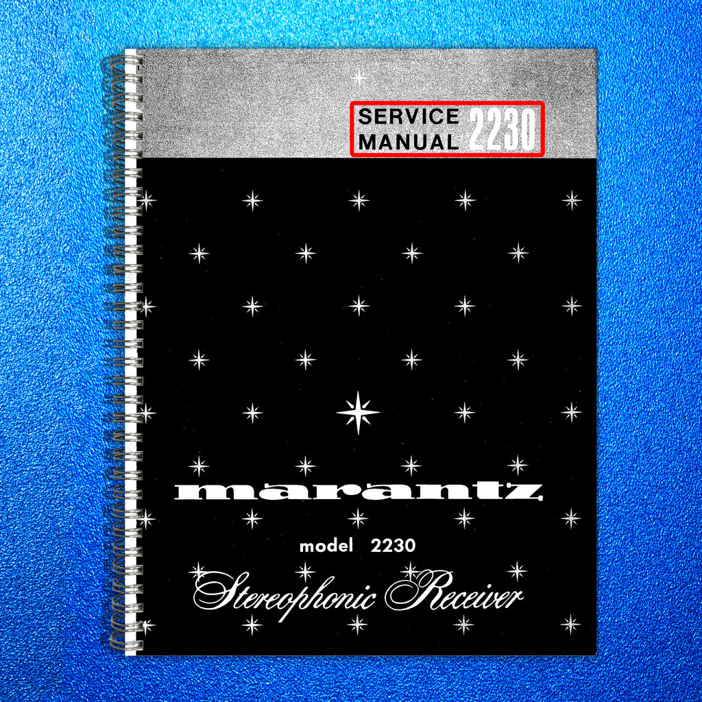 MARANTZ 2230 Receiver Service Manual - STEEL WIRE BOUND - TOUGH COVERS