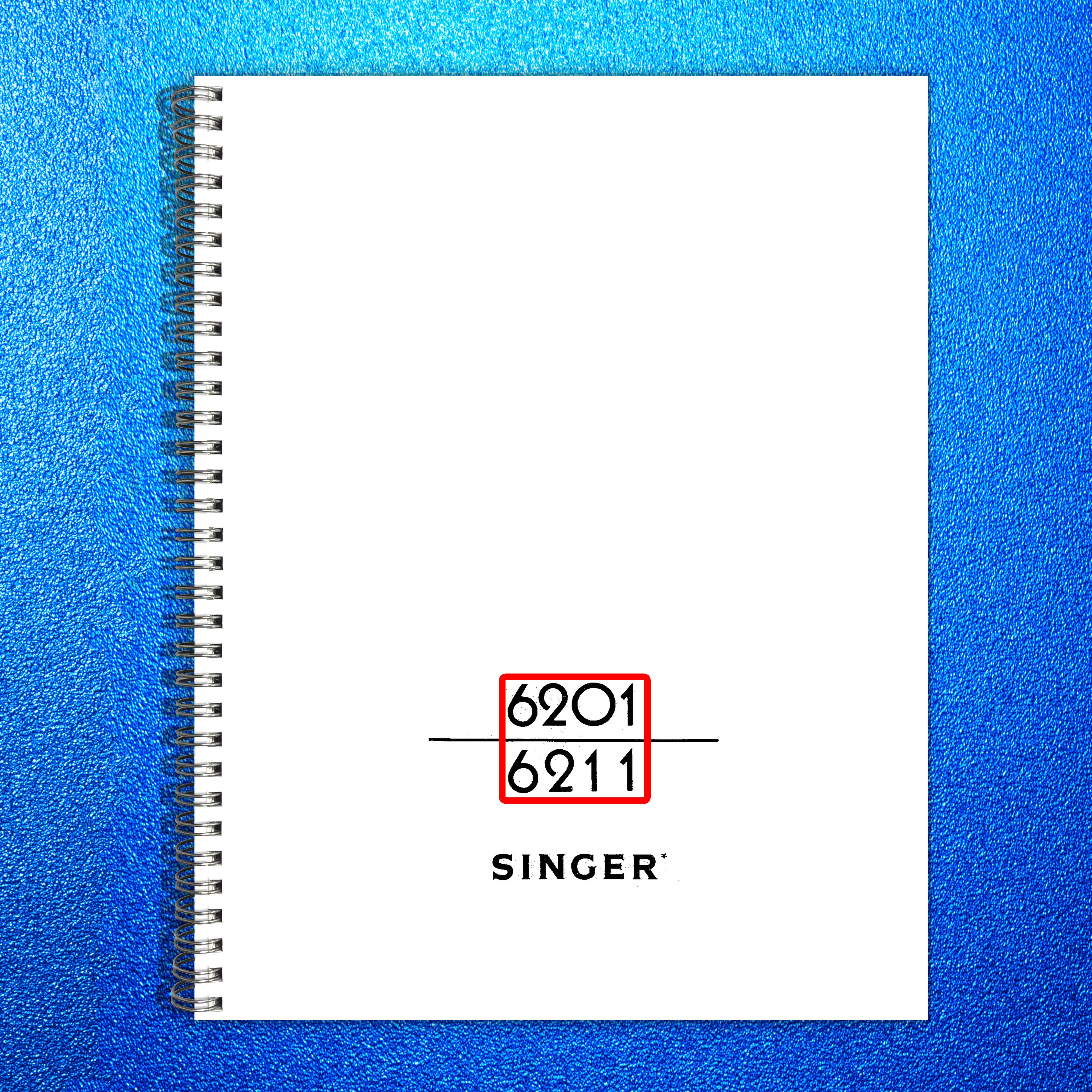SINGER 6201 6211 Sewing Machine Manual - STEEL WIRE BOUND - PROTECTIVE COVERS