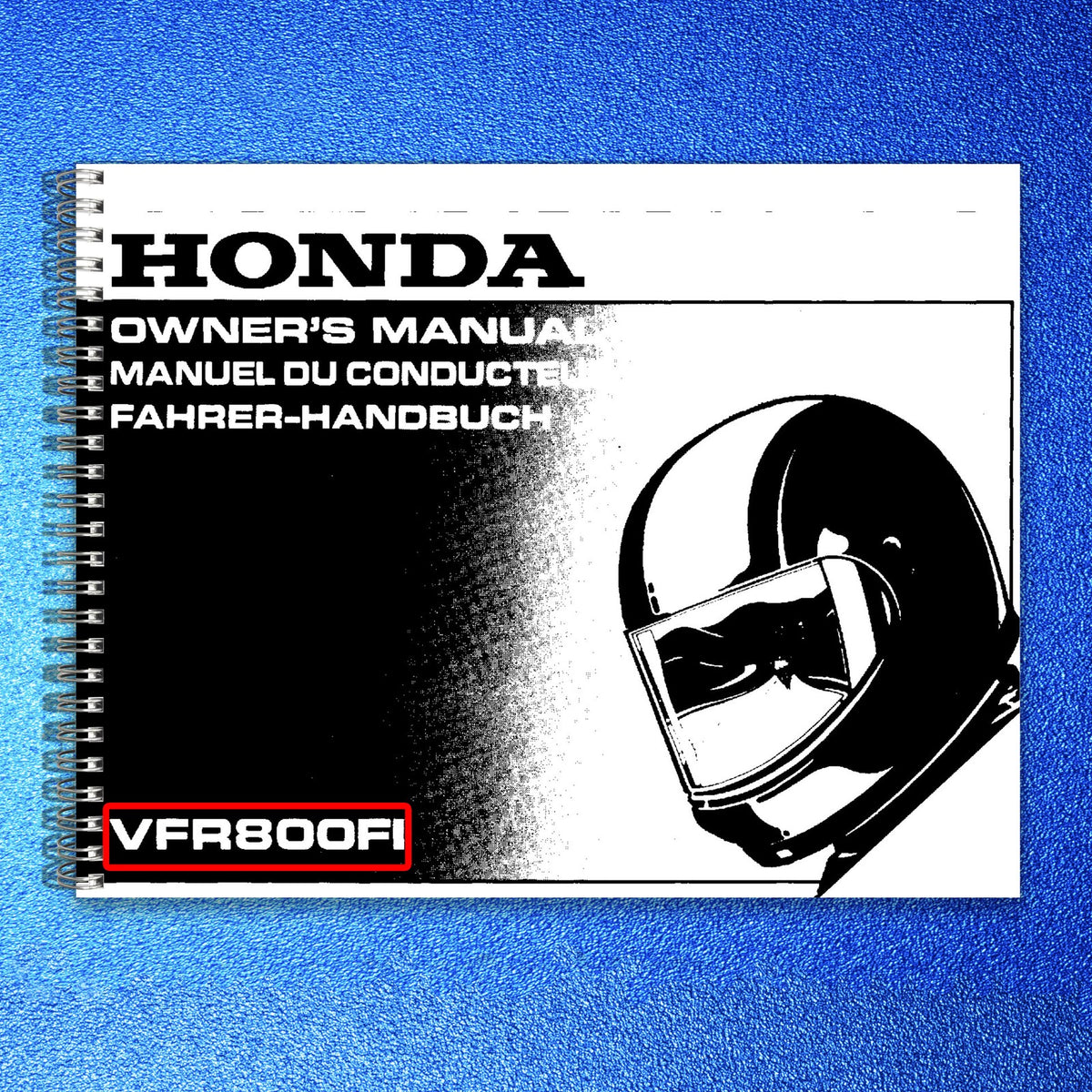 HONDA VFR800FI Owners Manual 2000 - BOUND - COVERS - XL FOLDOUT PAGES