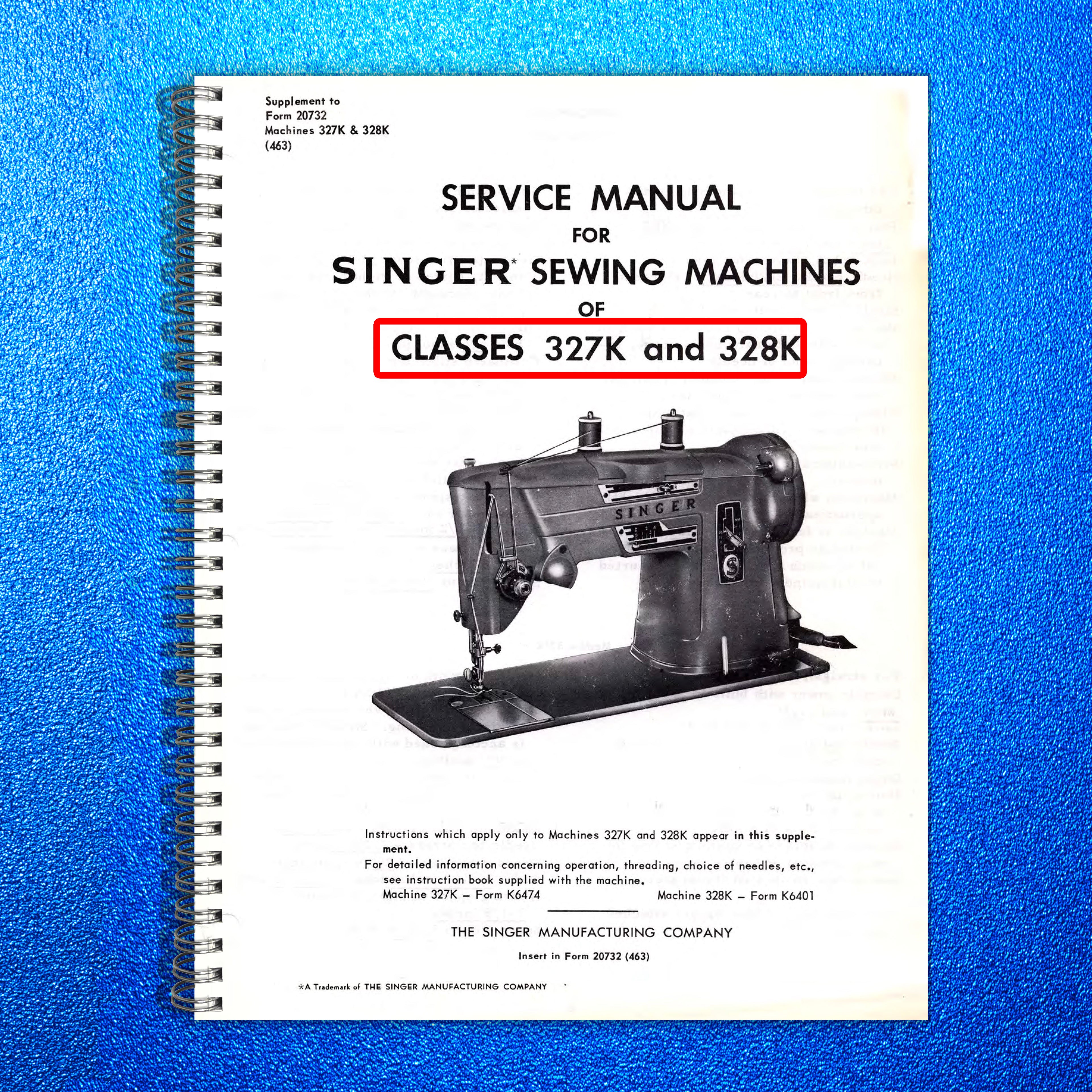 SINGER 328 327 Sewing Machine Service Manual And Parts List - WIRE BOUND