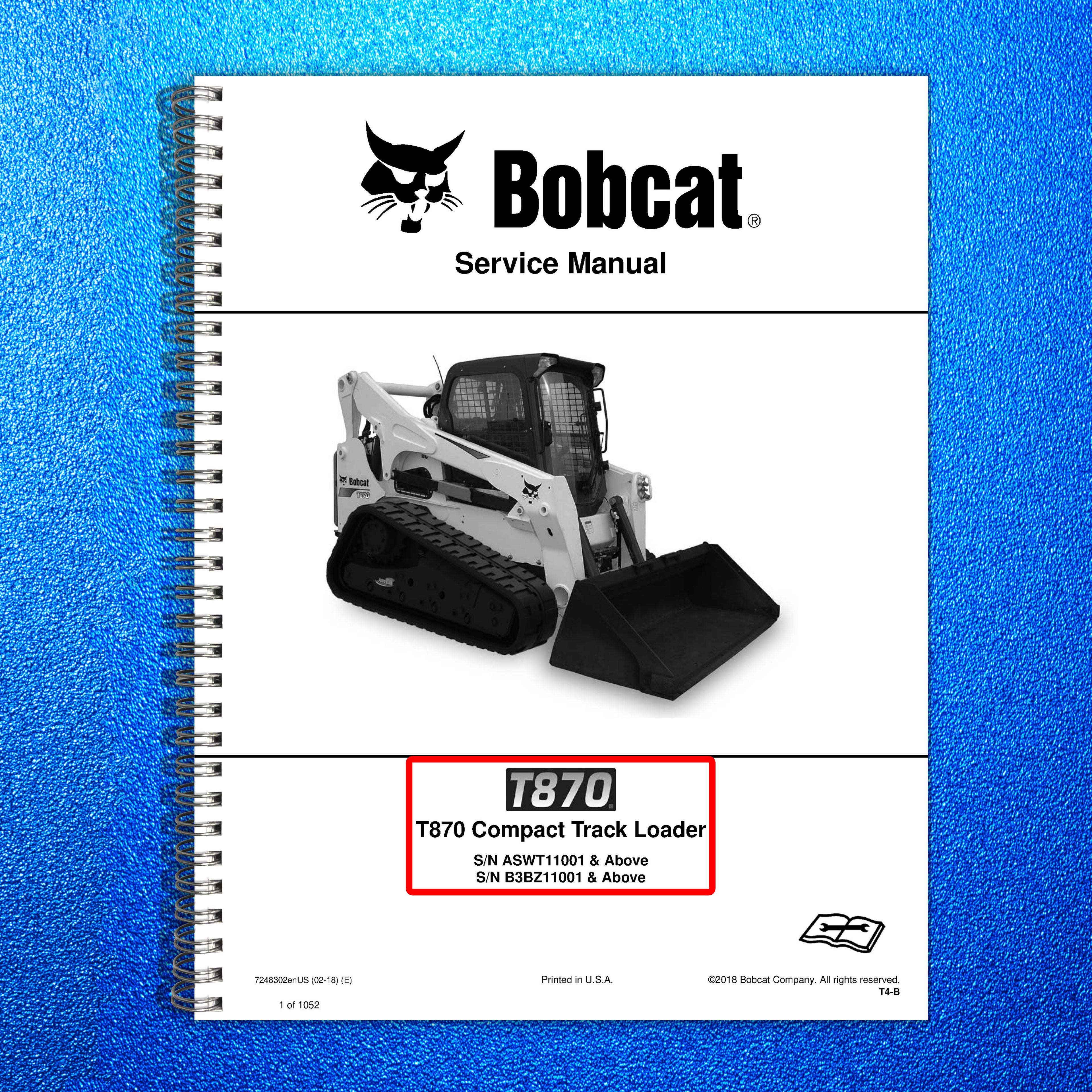 BOBCAT T870 Compact Track Loader Service Manual SN ASWT11001 Up 2018, FOLDOUTS