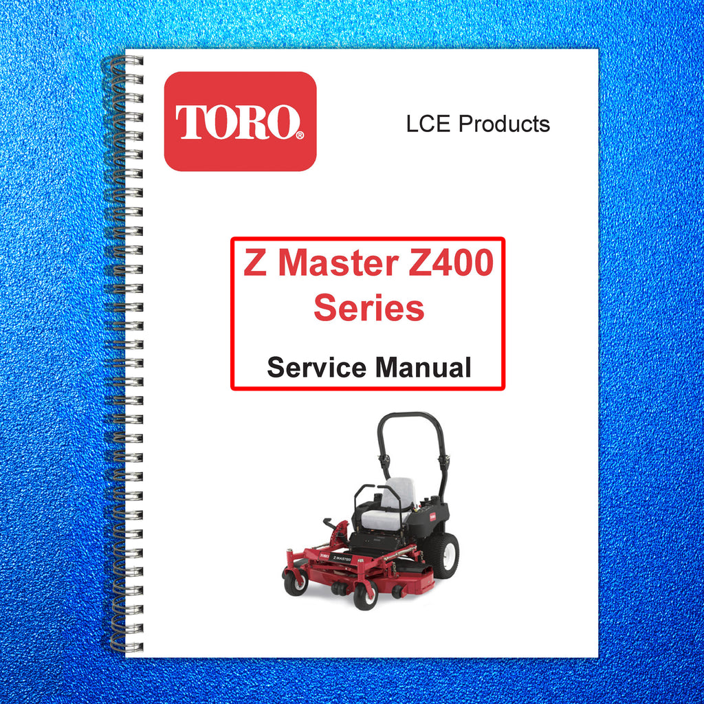 TORO Z Master Z400 Series SERVICE MANUAL - STEEL WIRE BOUND - PROTECTIVE COVERS