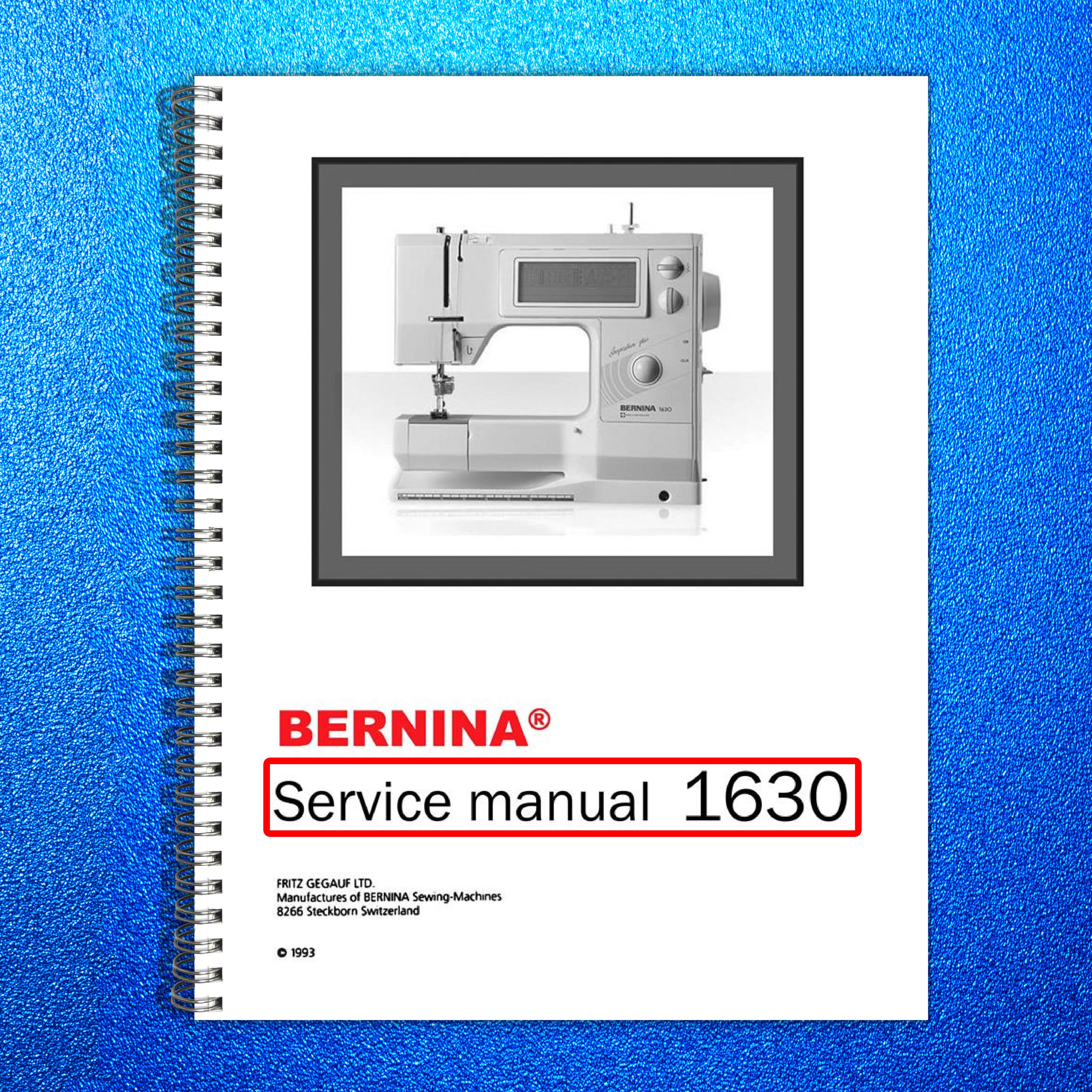 BERNINA 1630 Service Manual - STEEL WIRE BOUND - PROTECTIVE COVERS