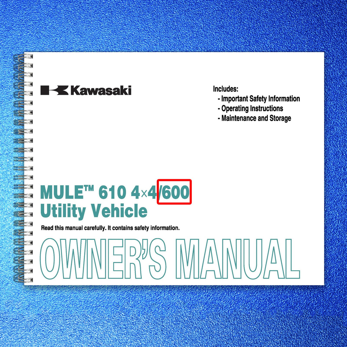 KAWASAKI Mule 600 Utility Vehicle Owners Manual 2010 - WIRE BOUND - TOUGH COVERS