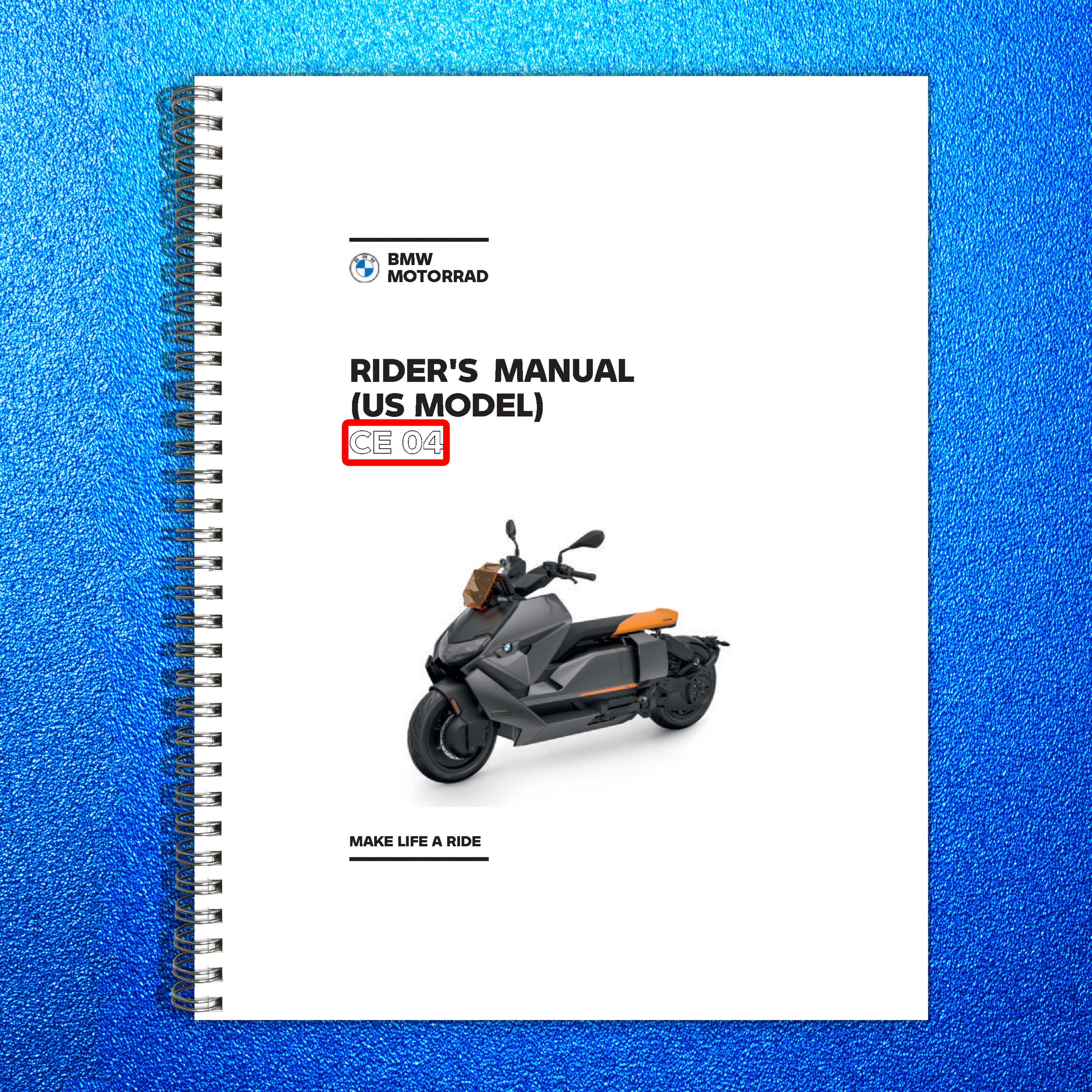BMW CE 04 Electric Scooter Riders Manual 2022 - STEEL WIRE BOUND - TOUGH COVERS