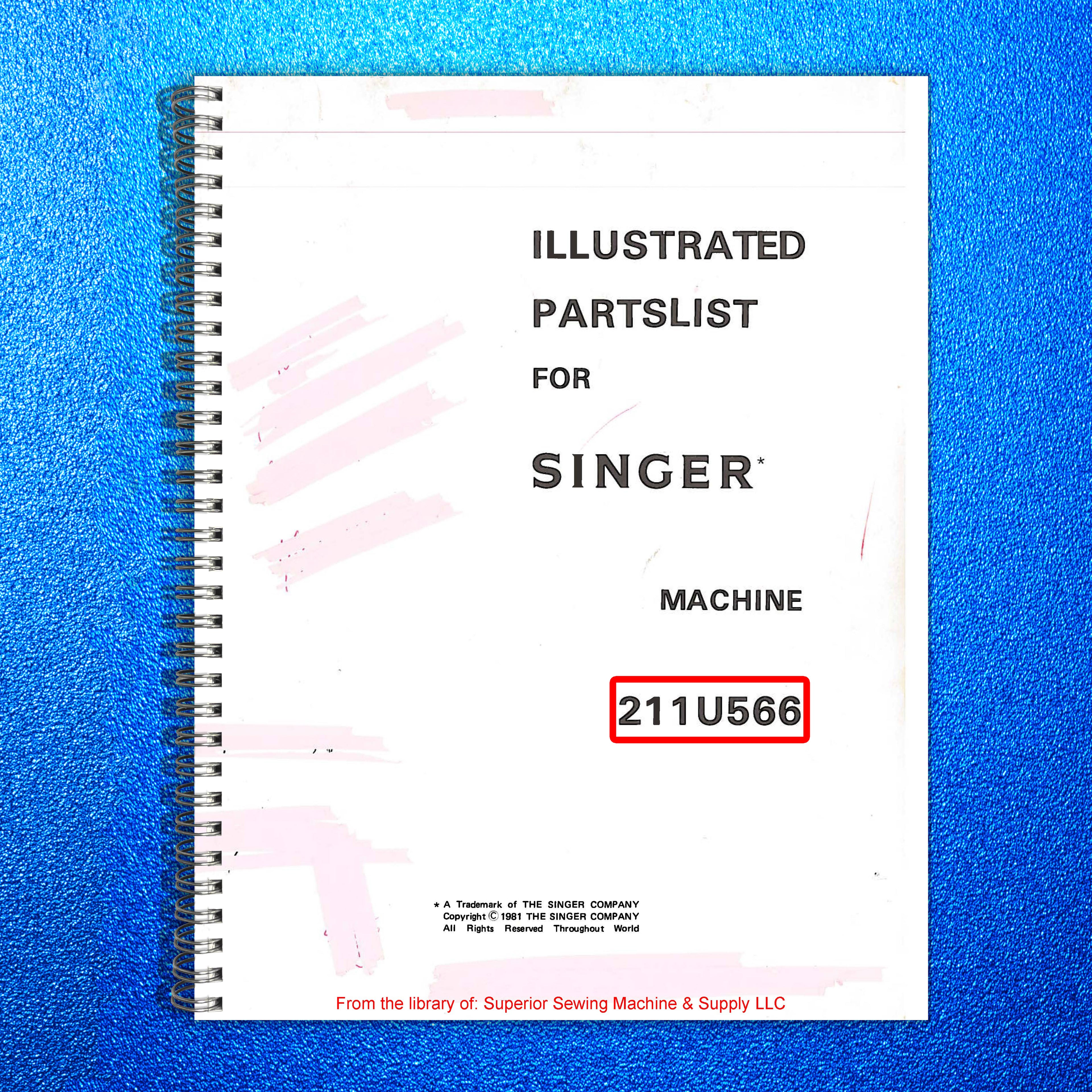 SINGER 211U566 211U157 211U165 211U166 Illustrated Parts List Manual 1981
