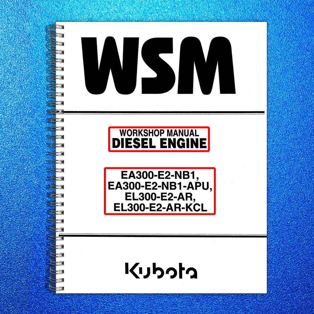 KUBOTA EA300 DIESEL ENGINE WORKSHOP MANUAL - STEEL WIRE BOUND, PROTECTIVE COVERS