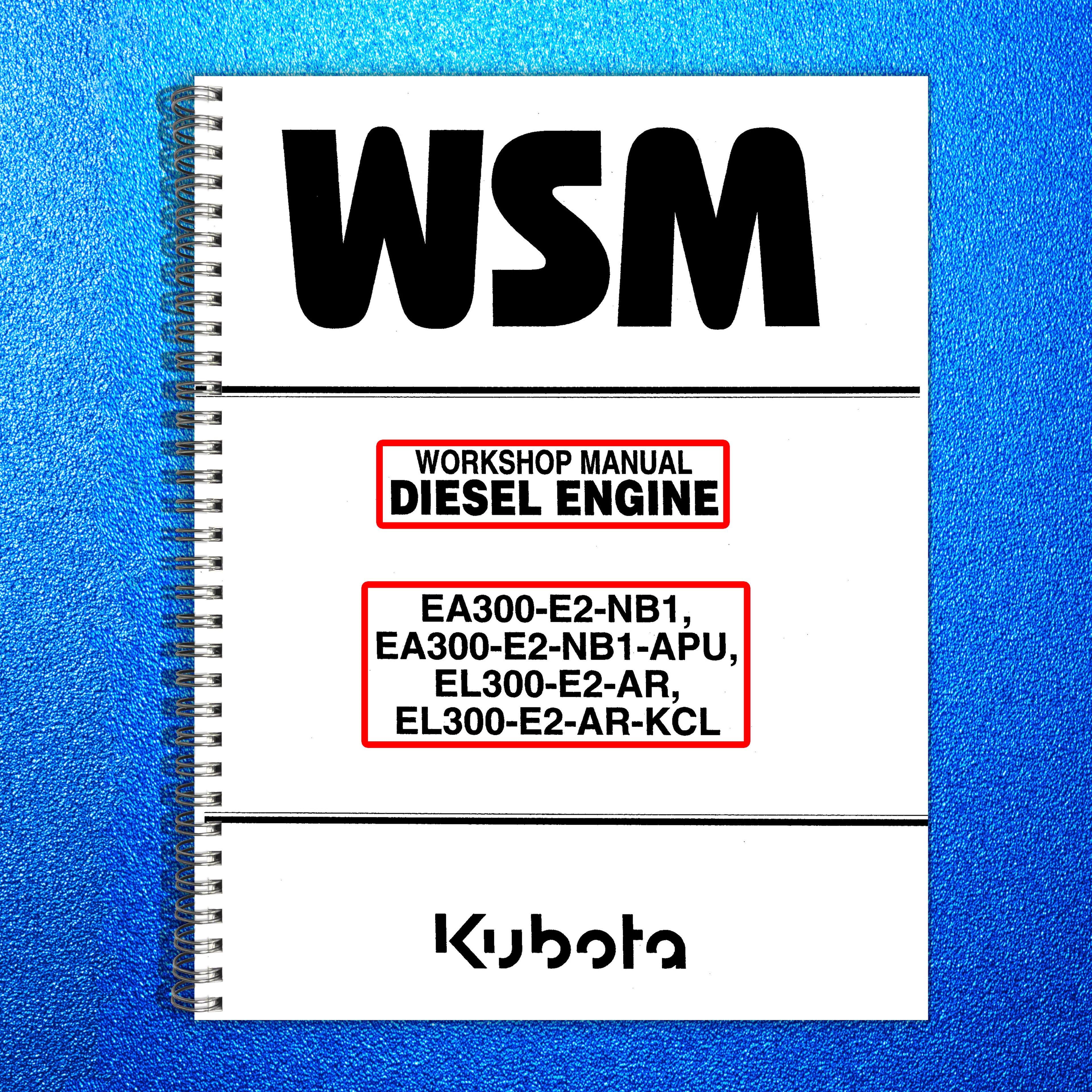 KUBOTA EA300 DIESEL ENGINE WORKSHOP MANUAL - STEEL WIRE BOUND, PROTECTIVE COVERS