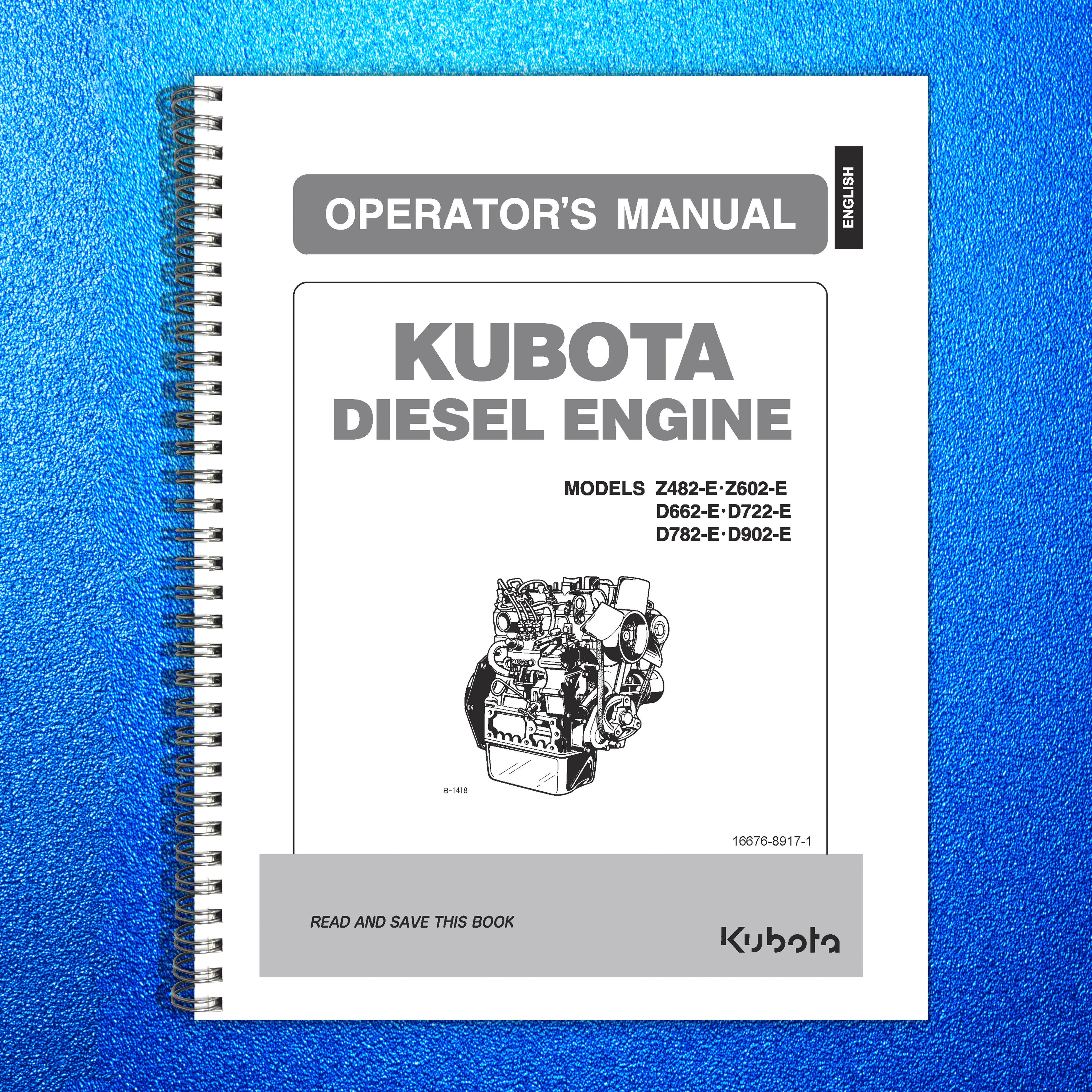 KUBOTA Super Mini Series Engine Operators Manual - WIRE BOUND - TOUGH COVERS