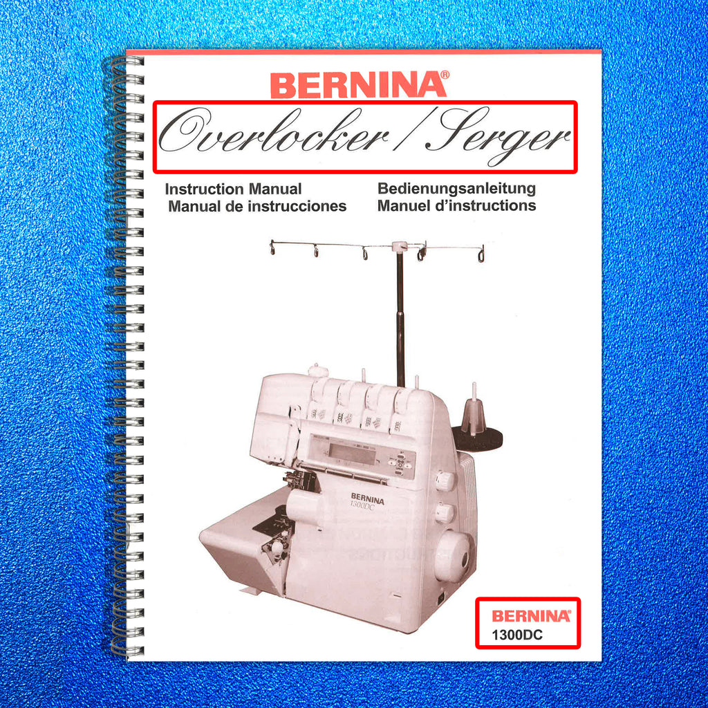 BERNINA Overlocker 1300DC Instruction Manual, STEEL WIRE BOUND PROTECTIVE COVERS