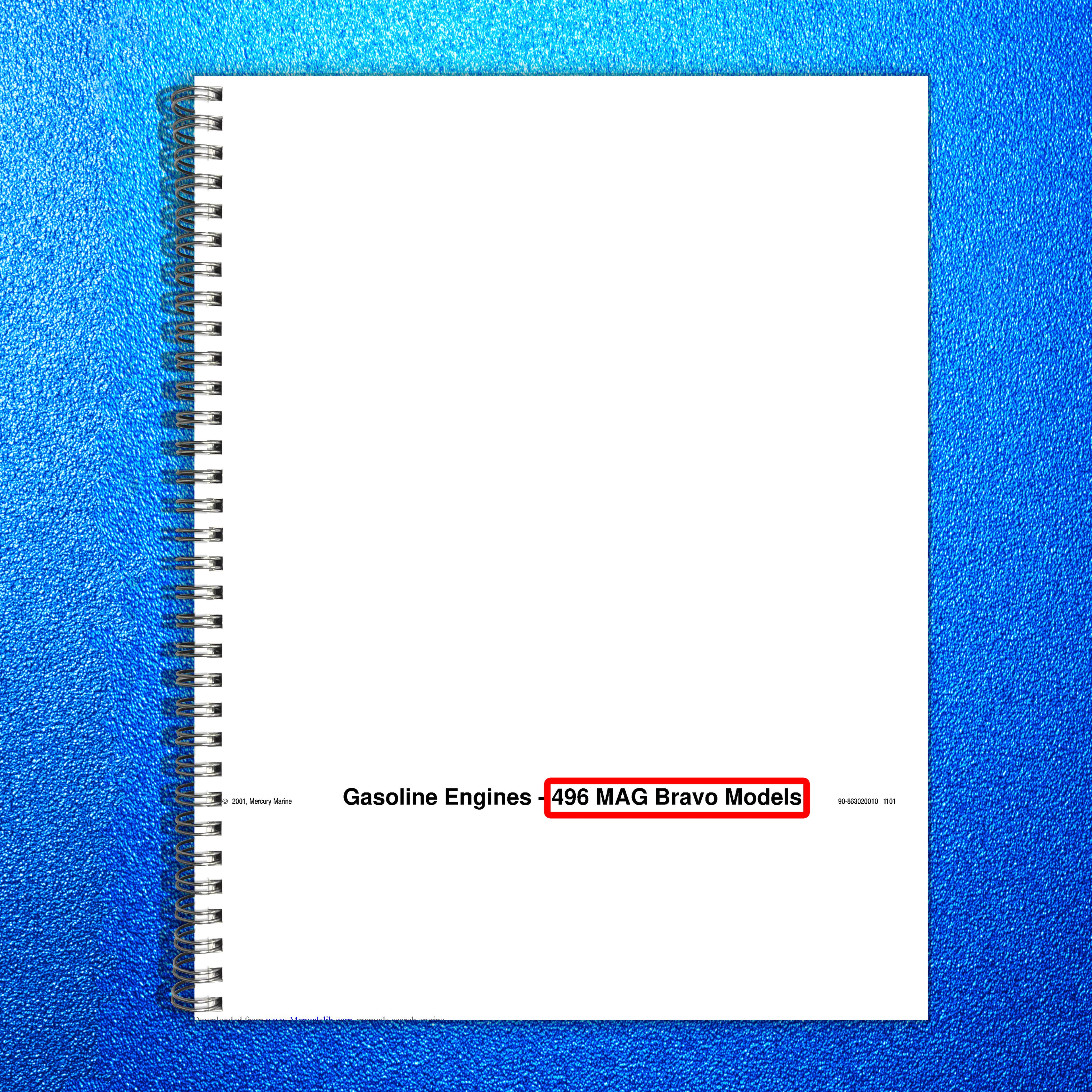 MERCRUISER 496 MAG Bravo Gasoline Engine Service Manual - WIRE BOUND - COVERS