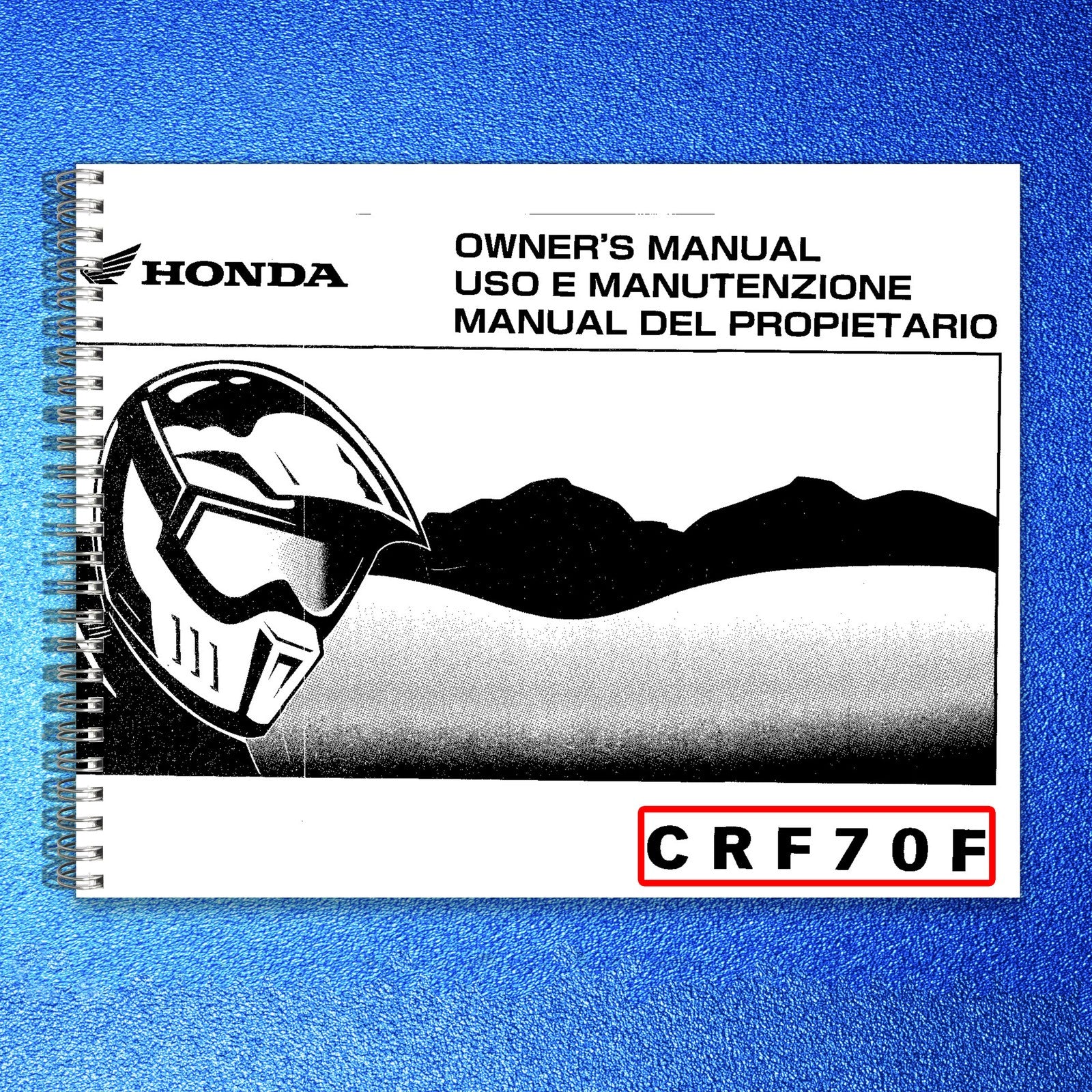 HONDA CRF70F Owners Manual 2007 - STEEL WIRE BOUND - PROTECTIVE COVERS