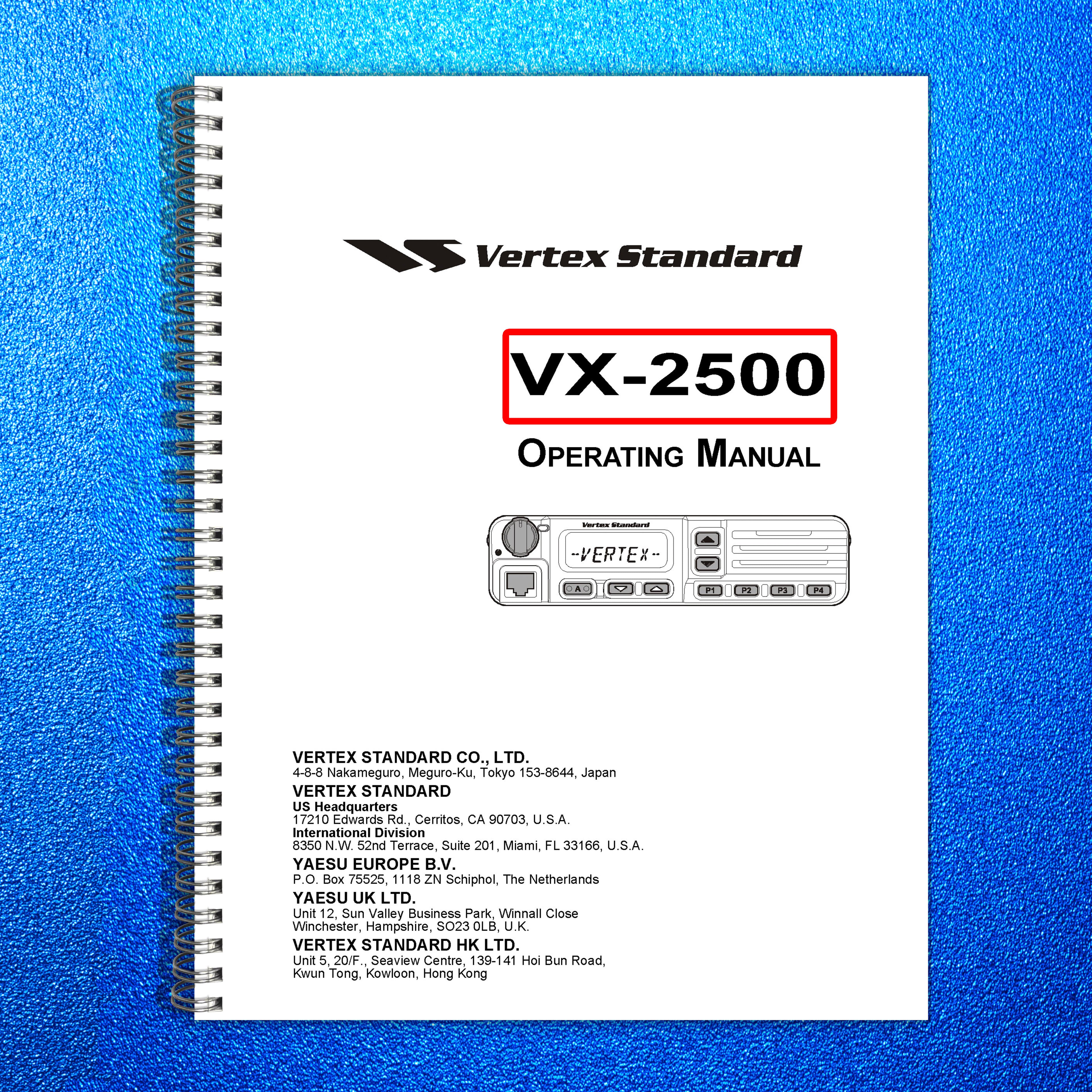 VERTEX STANDARD VX-2500 VHF Radio Operating Manual - WIRE BOUND - TOUGH COVERS
