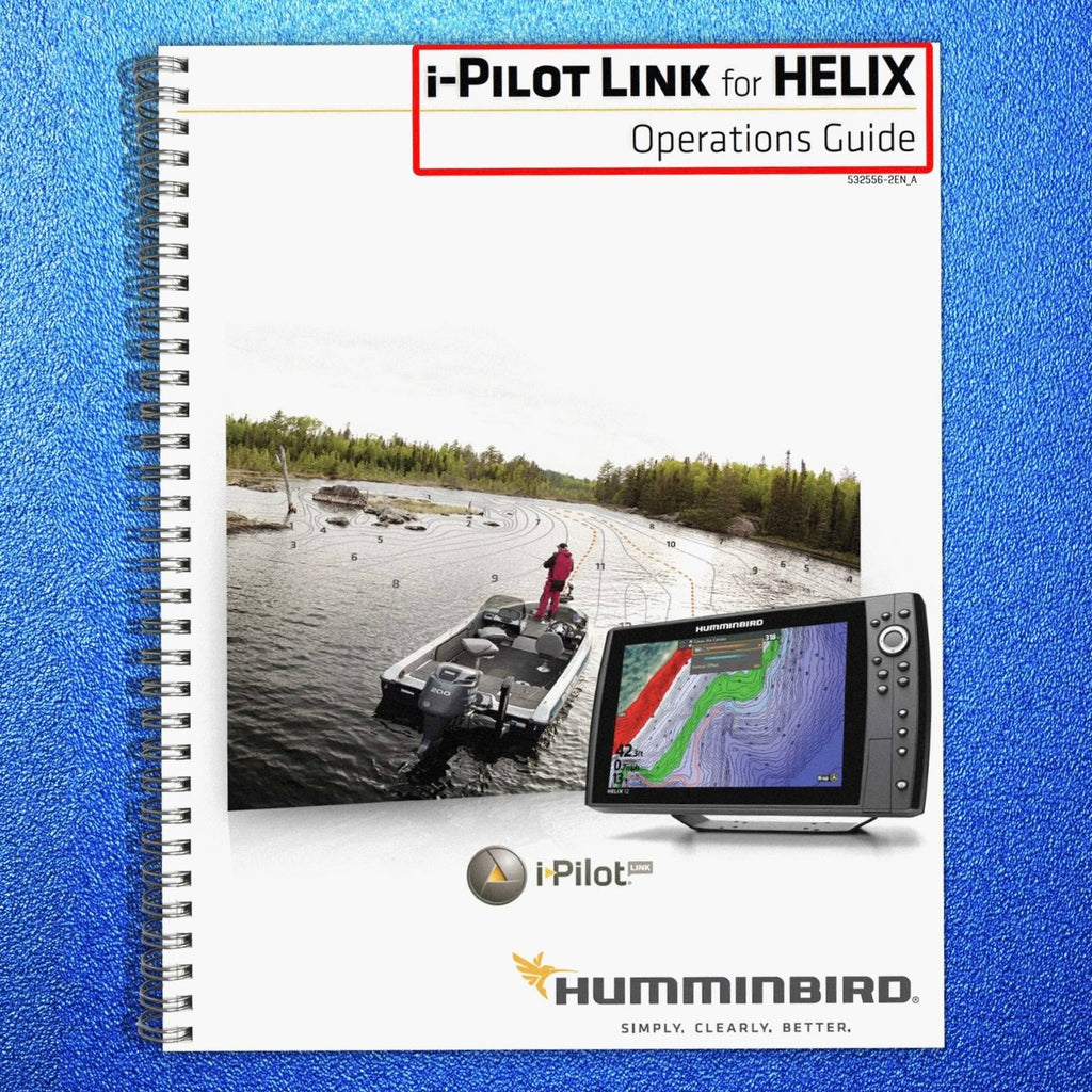 HUMMINBIRD iPilot Link for HELIX Operators Manual - WIRE BOUND - COVERS