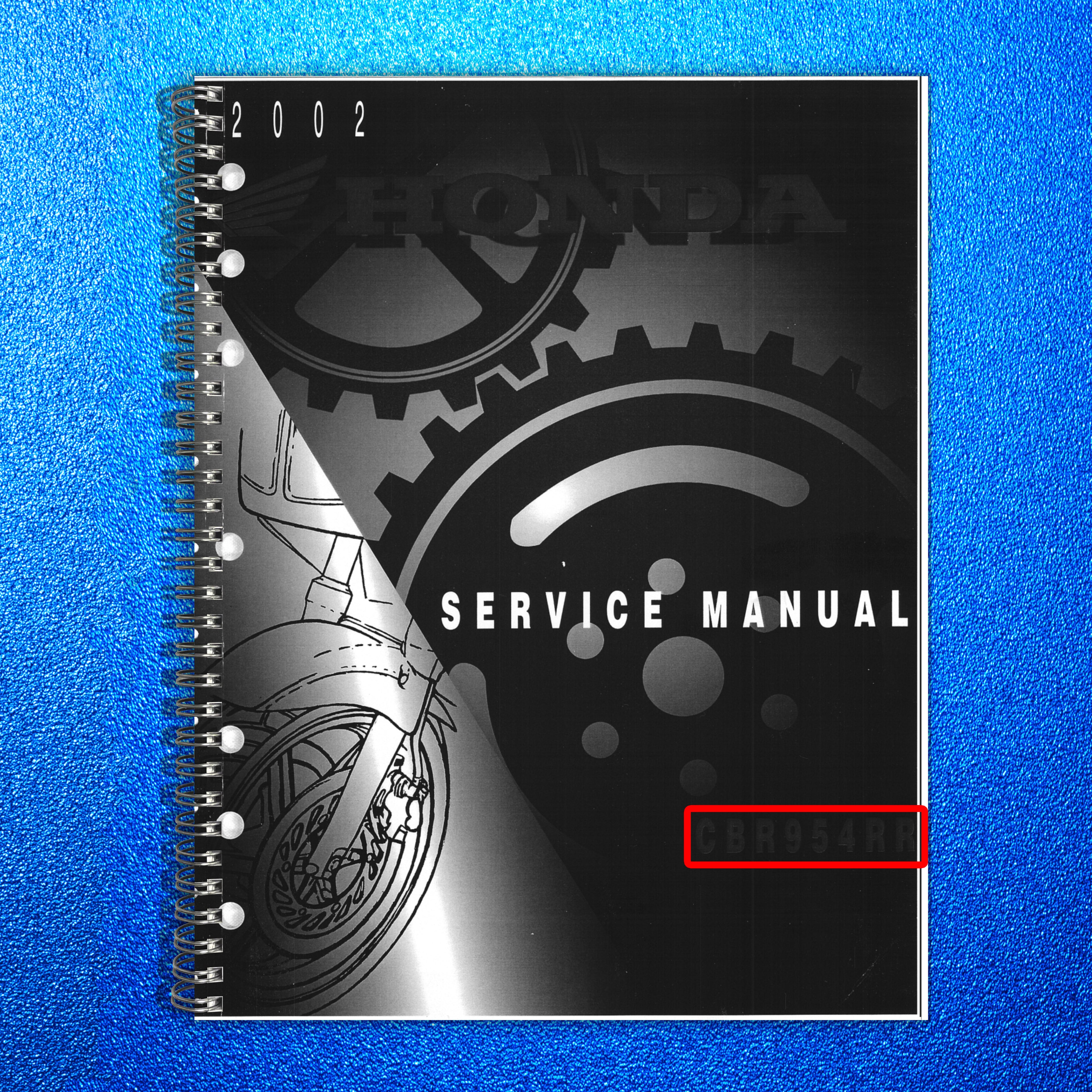 HONDA CBR954RR Service Manual 2002 - BOUND - COVERS - XL FOLDOUT PAGES
