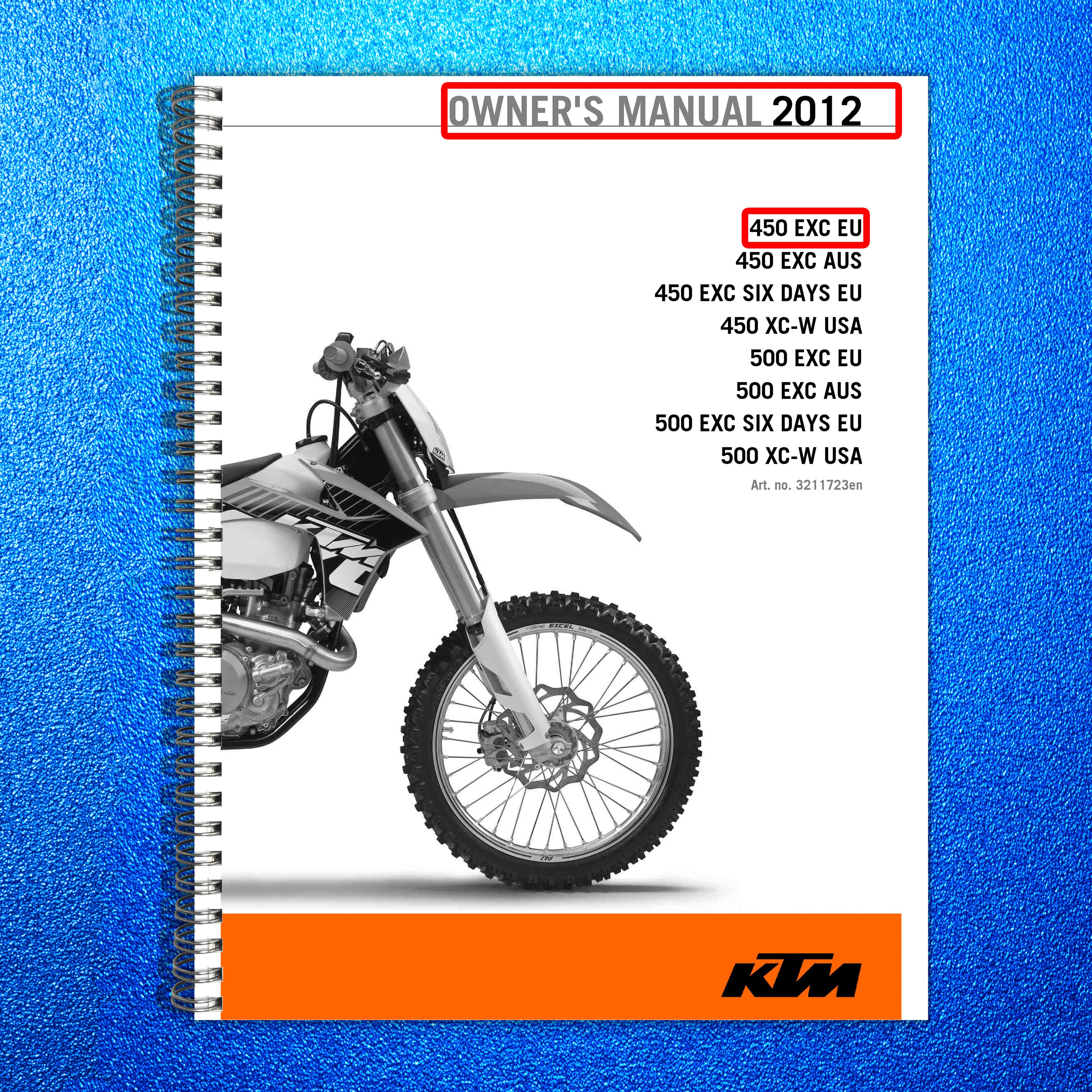 KTM 450 EXC EU Motorcycle Owners Manual 2012 - STEEL WIRE BOUND - TOUGH COVERS