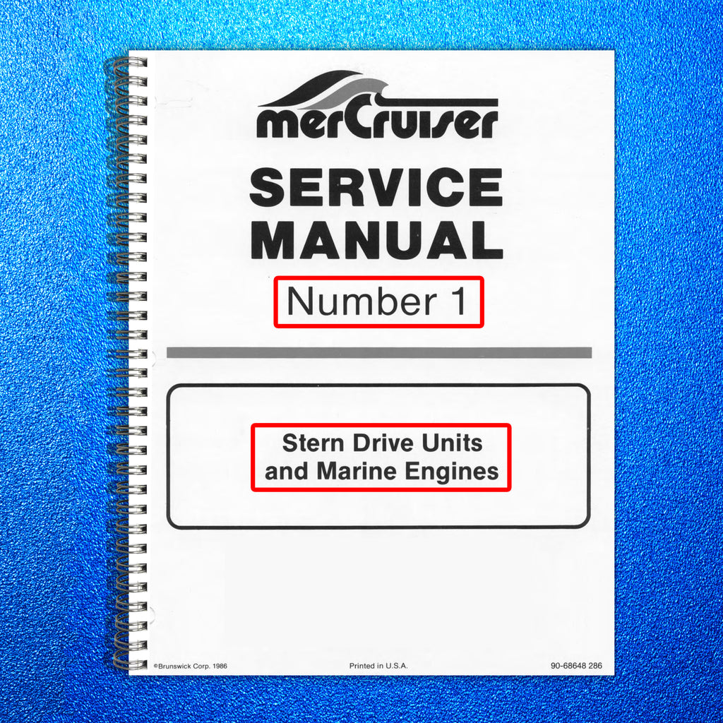 MERCURY MERCRUISER NO. 1 STERN DRIVE MARINE ENGINES SERVICE MANUAL - WIRE BOUND