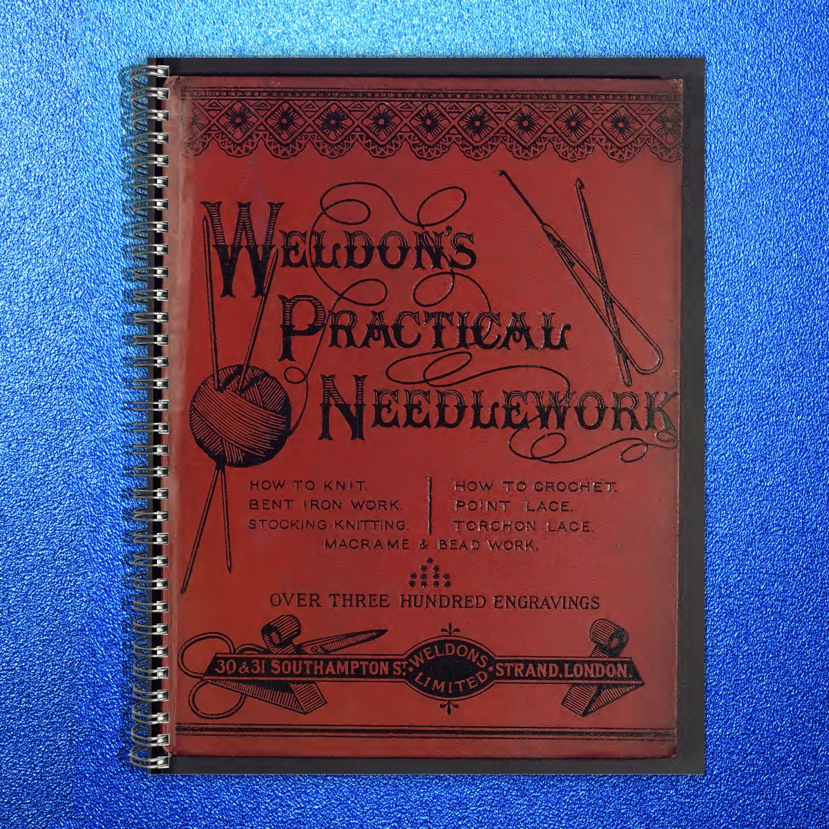 WELDON Practical Needlework Crochet Knitting Macrame Manual - WIRE BOUND