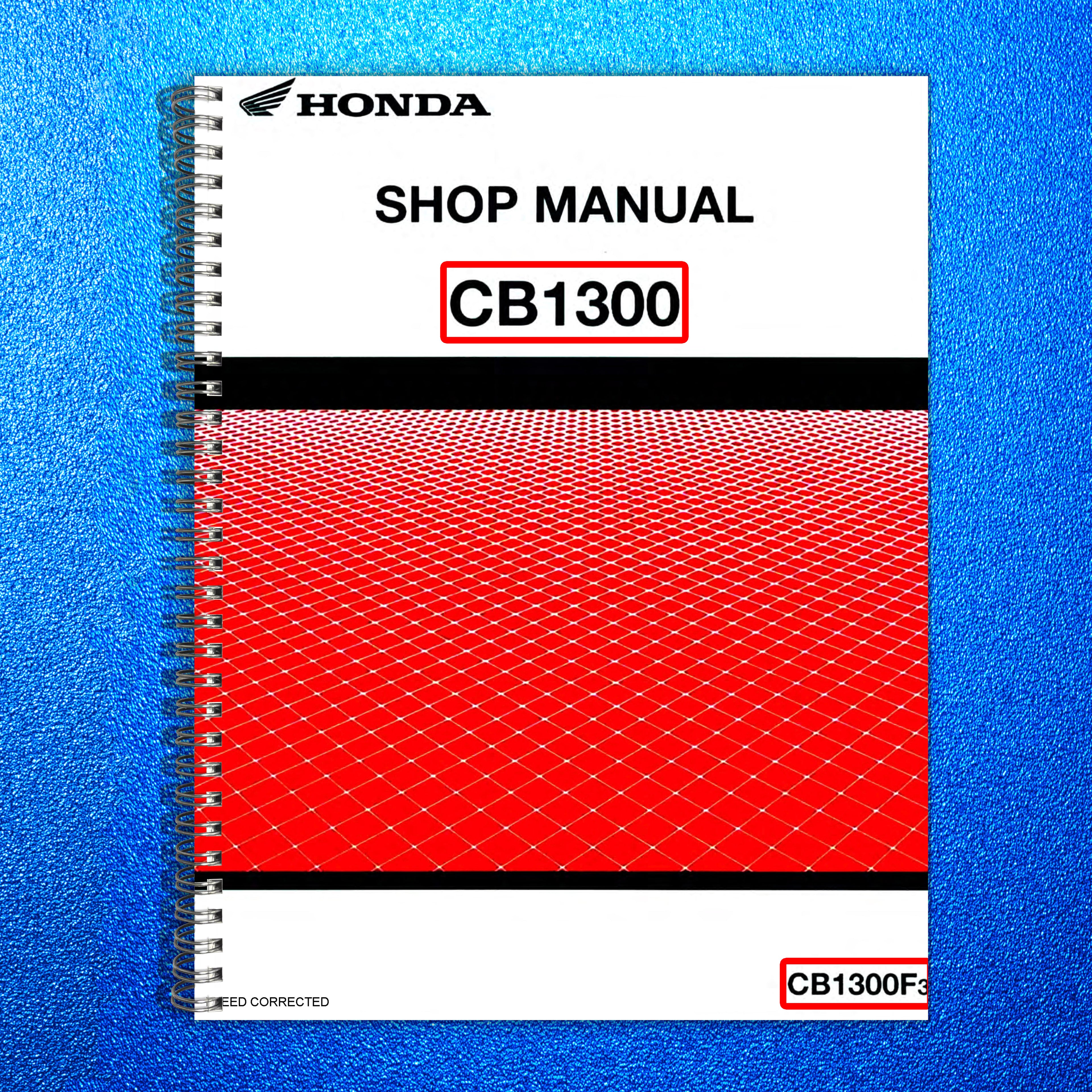 HONDA CB1300 CB1300F3 Shop Manual - STEEL WIRE BOUND - PROTECTIVE COVERS