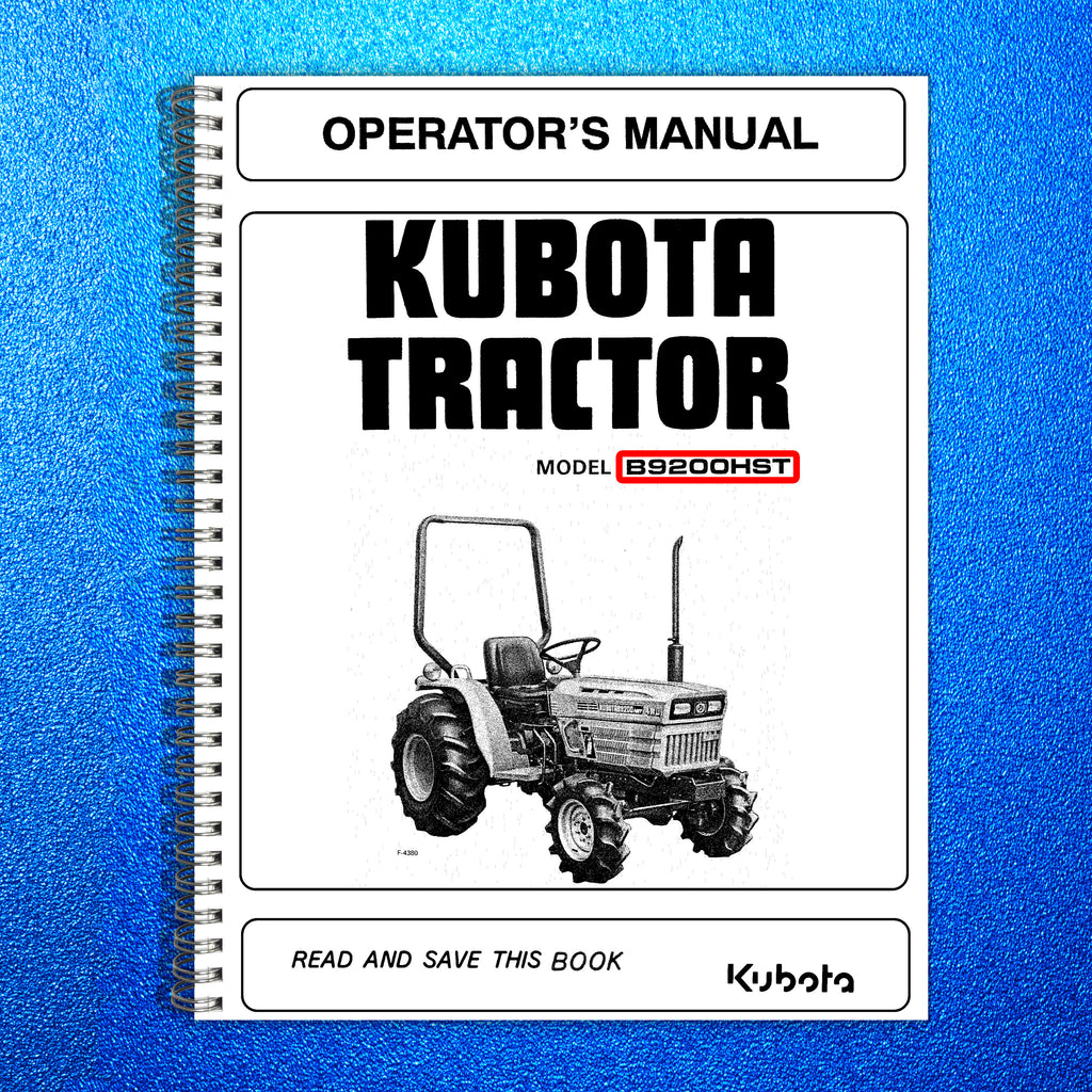 KUBOTA B9200 TRACTOR OPERATORS MANUAL - STEEL WIRE BOUND - PROTECTIVE COVERS